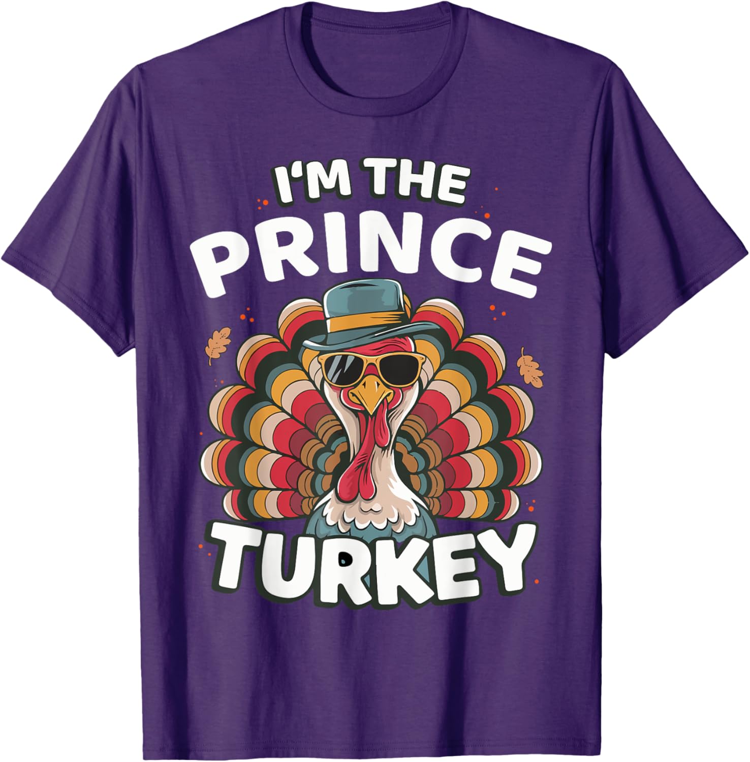 I'm The Prince Turkey Thanksgiving Matching T-Shirt for Family Fun - 2