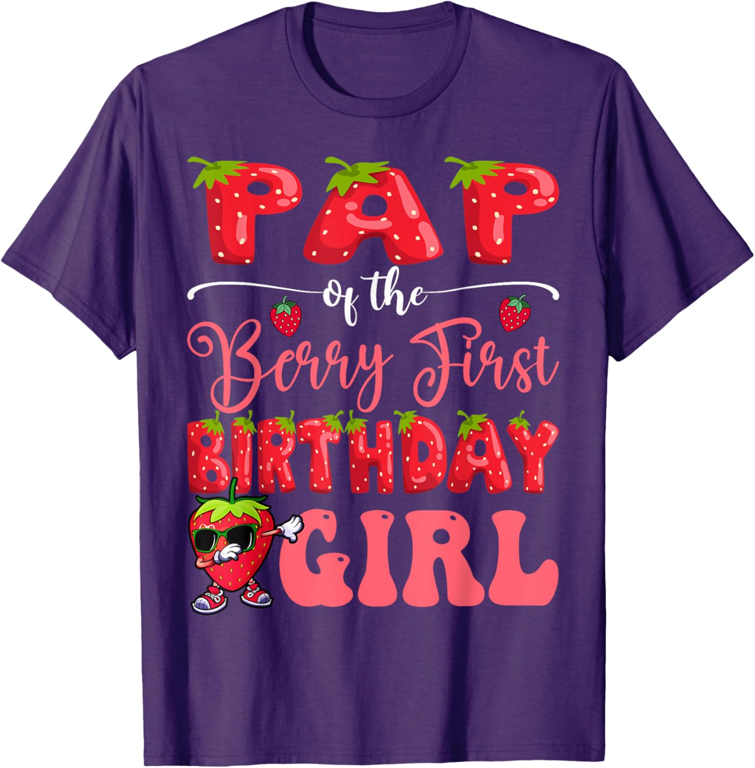 Sweet Strawberry First Birthday T-Shirt for Girls - Pap Of Berry Design - 6