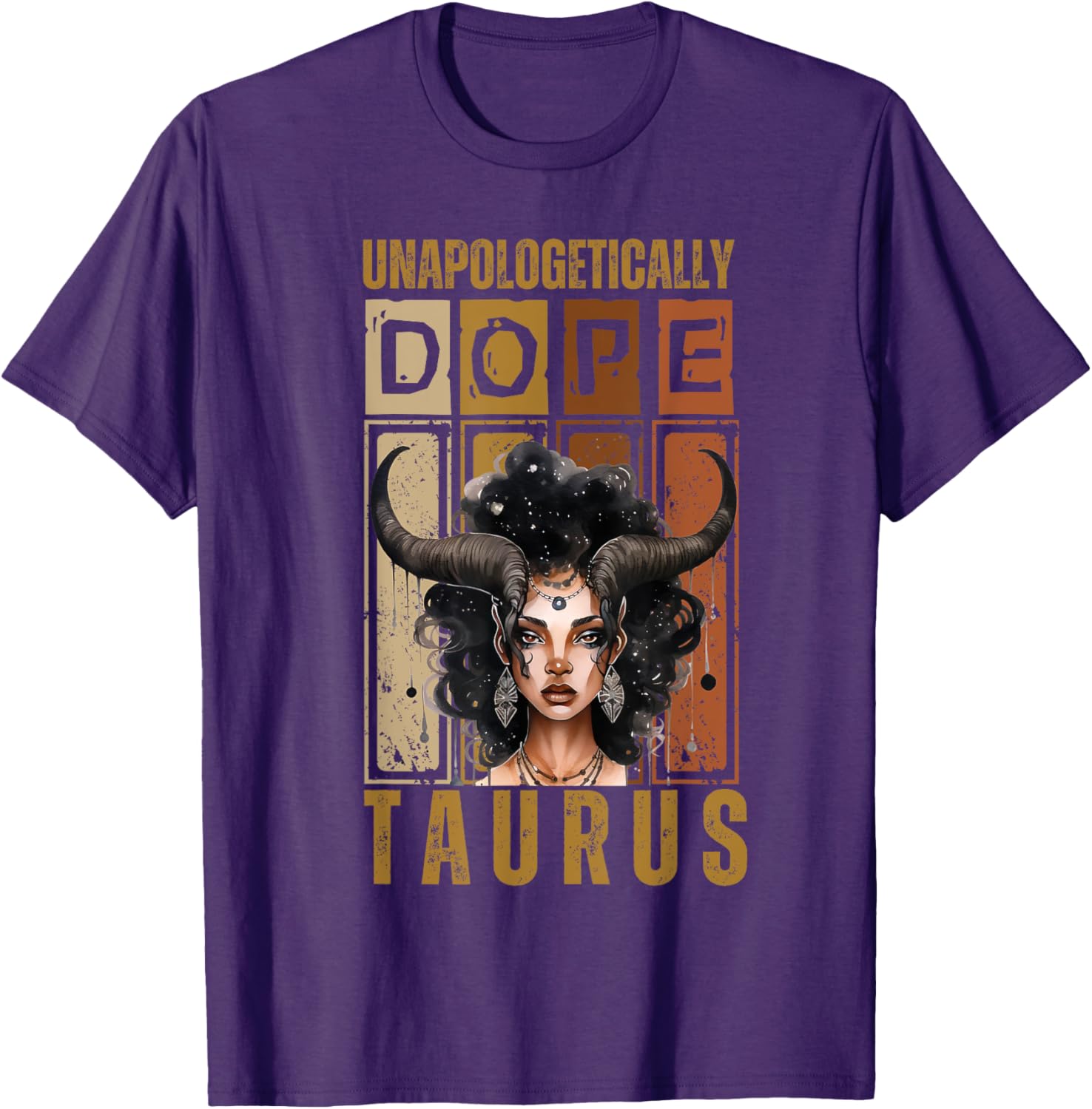 Unapologetically Dope Taurus Bull Woman T-Shirt for Proud Zodiac Fans - 14