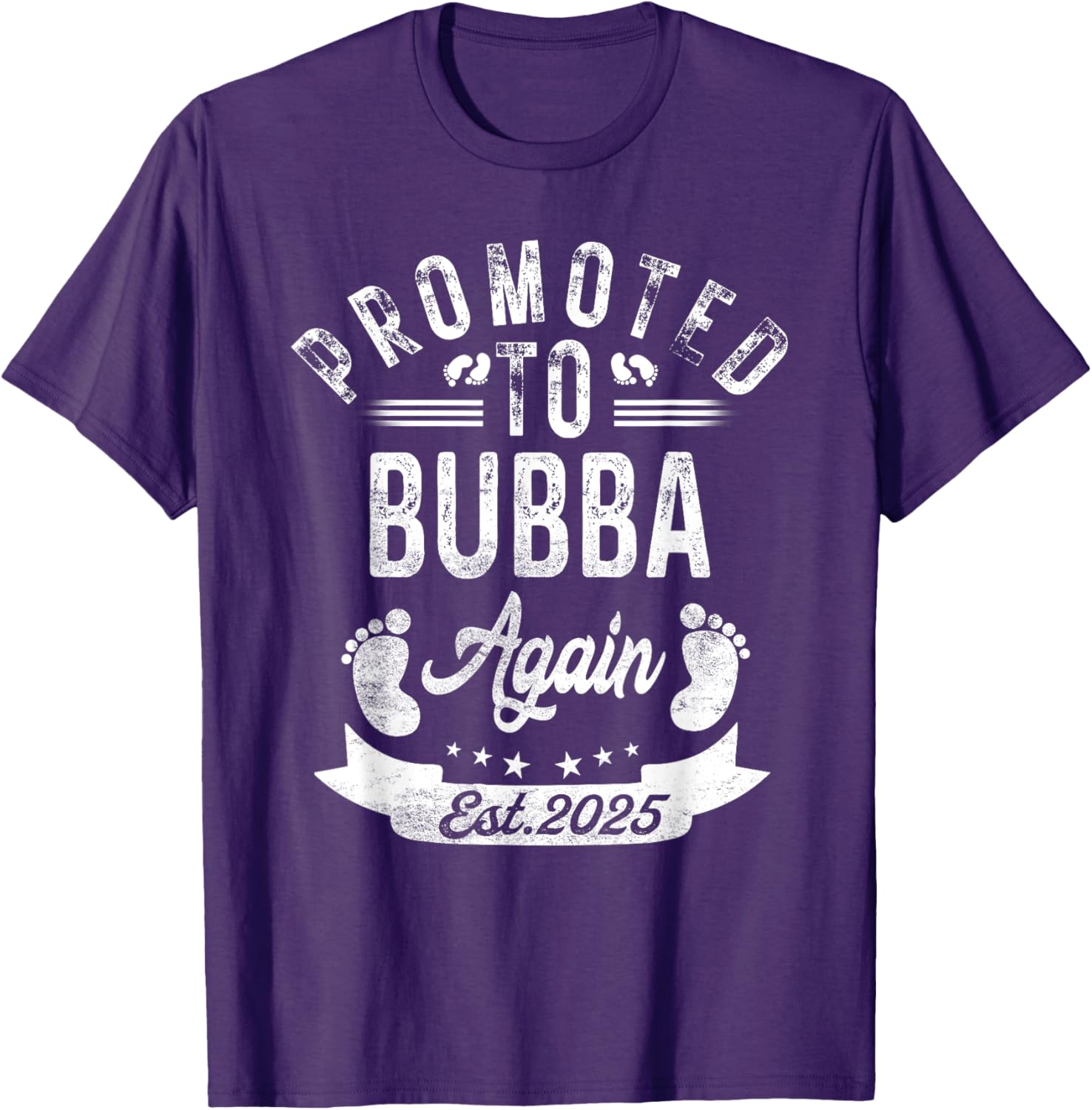 Promoted to Bubba Again EST 2025 Cute Pregnancy Announcement T-Shirt - 28