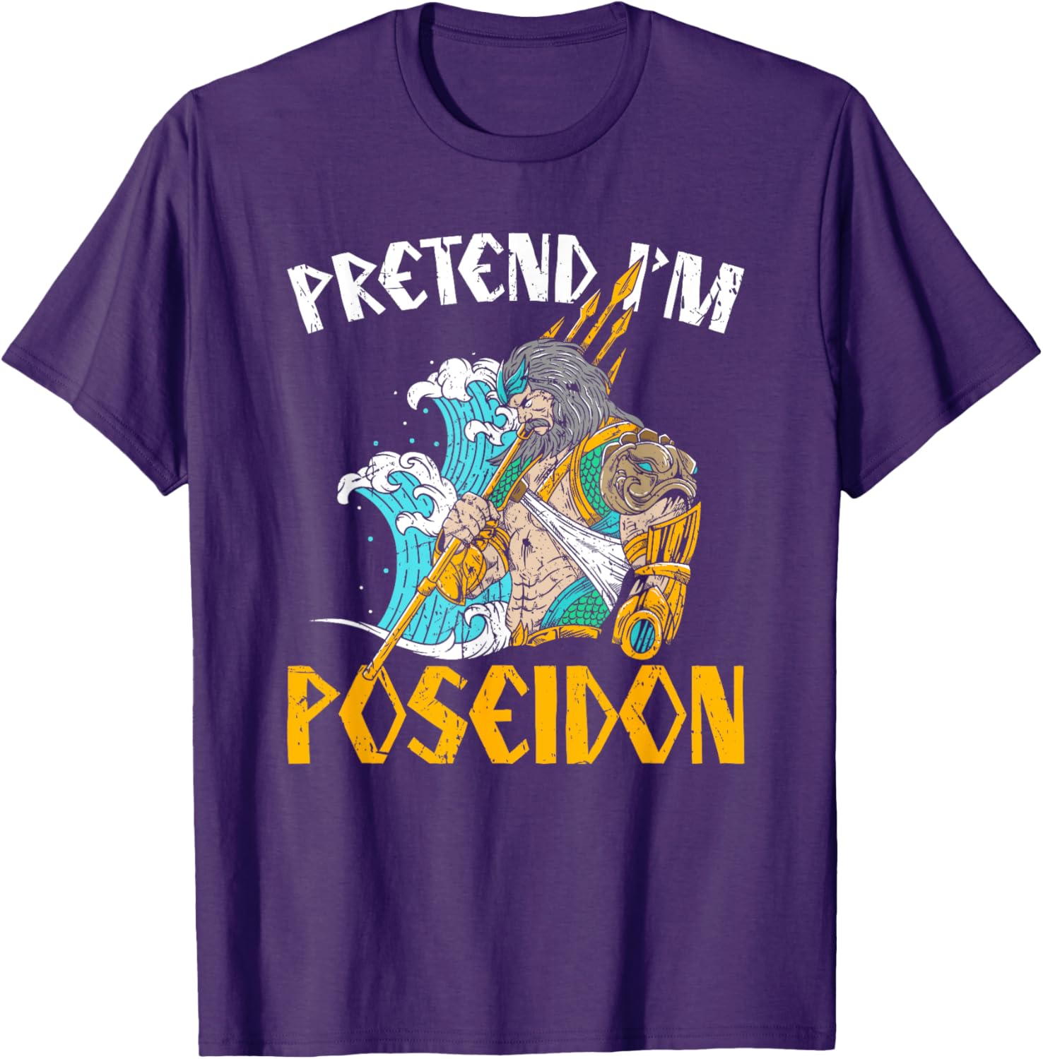 Pretend I'm Poseidon T-Shirt, Ancient Greek Mythology Apparel for Fans - 6