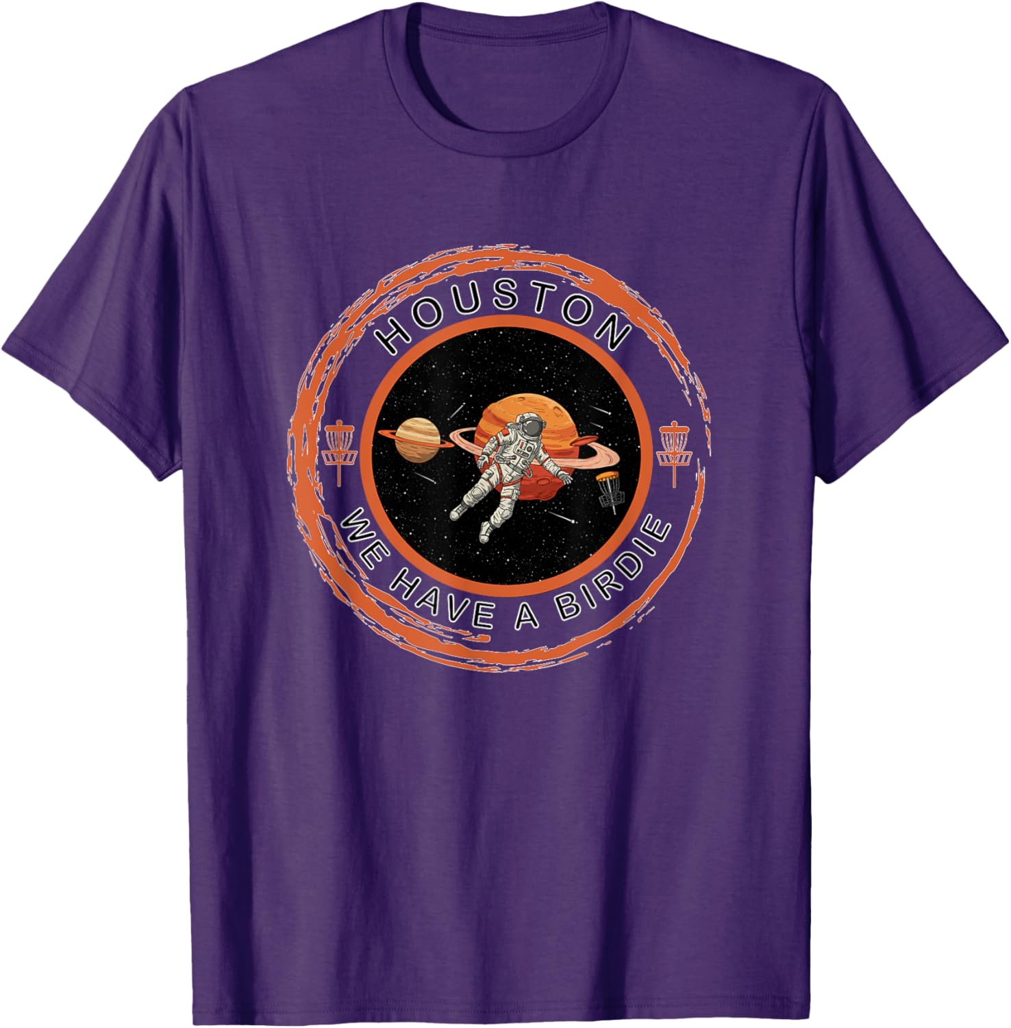 Disc Golf Astronaut We Have A Birdie T-Shirt for Fun Golf Lovers - 5