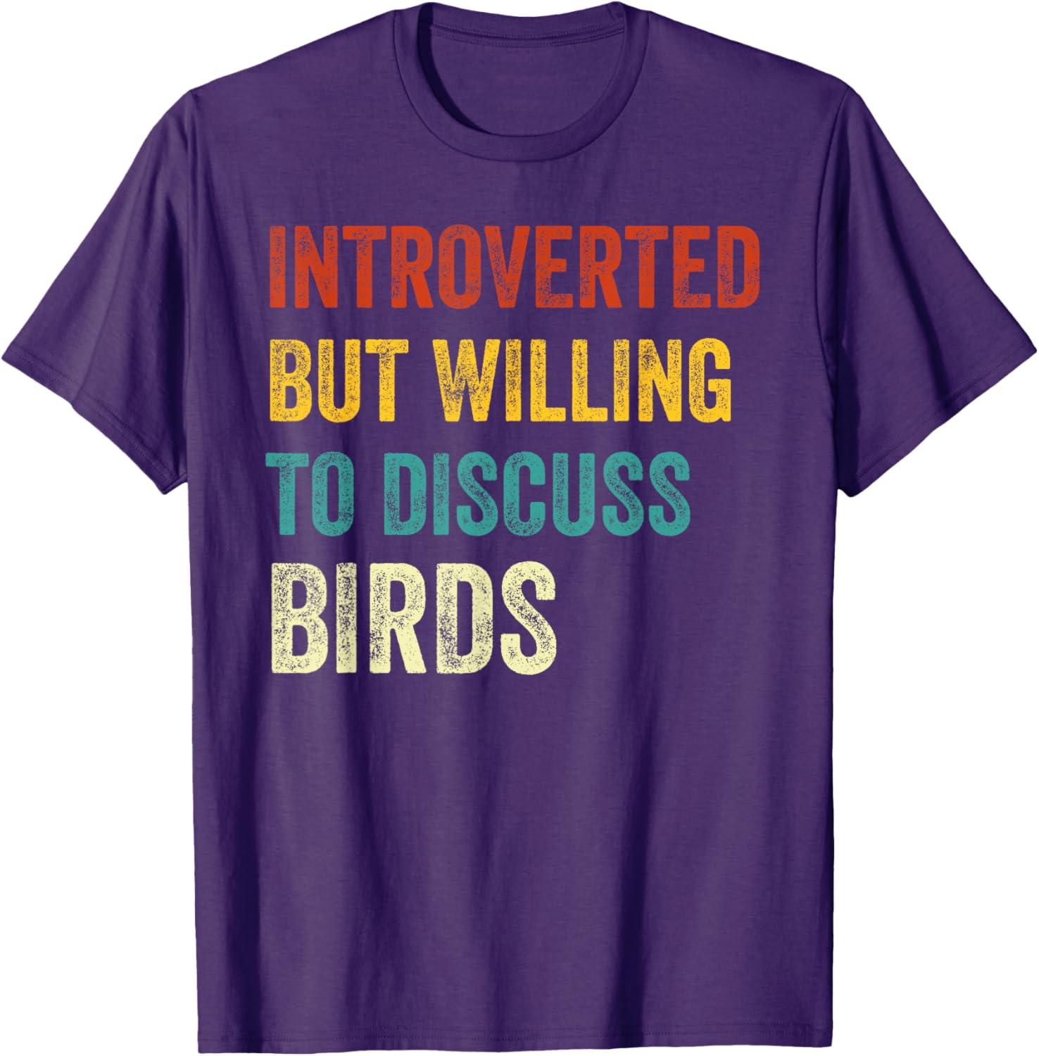 Introverted But Willing to Discuss Birds Retro T-Shirt for Bird Lovers - 9