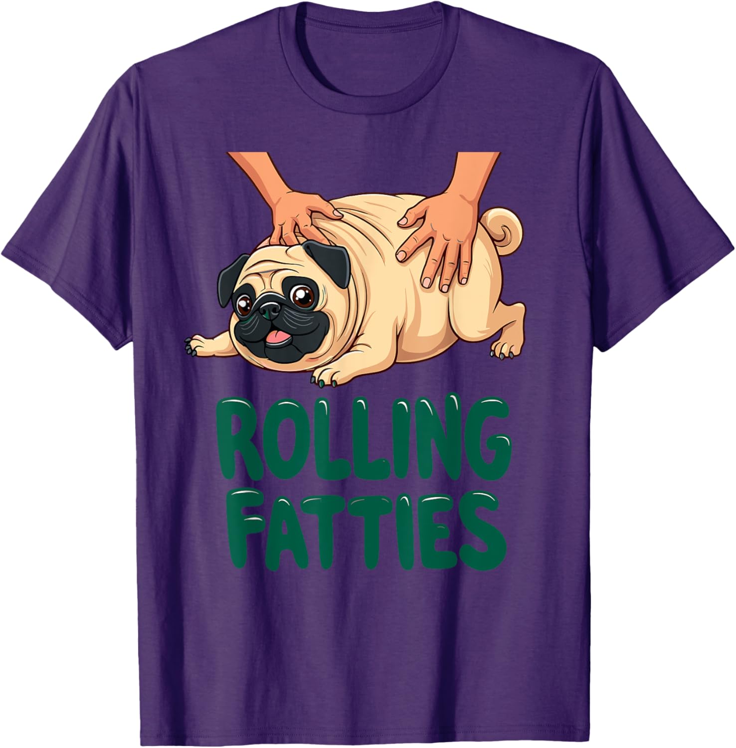 Funny Pug Rolling Fatties T-Shirt for Dog Lovers - Cute Gift Idea - 11