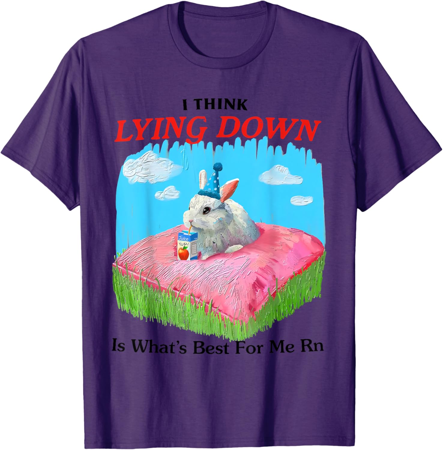 Cute Rabbit Meme T-Shirt I Think Lying Down Is Best for Me Right Now - 10