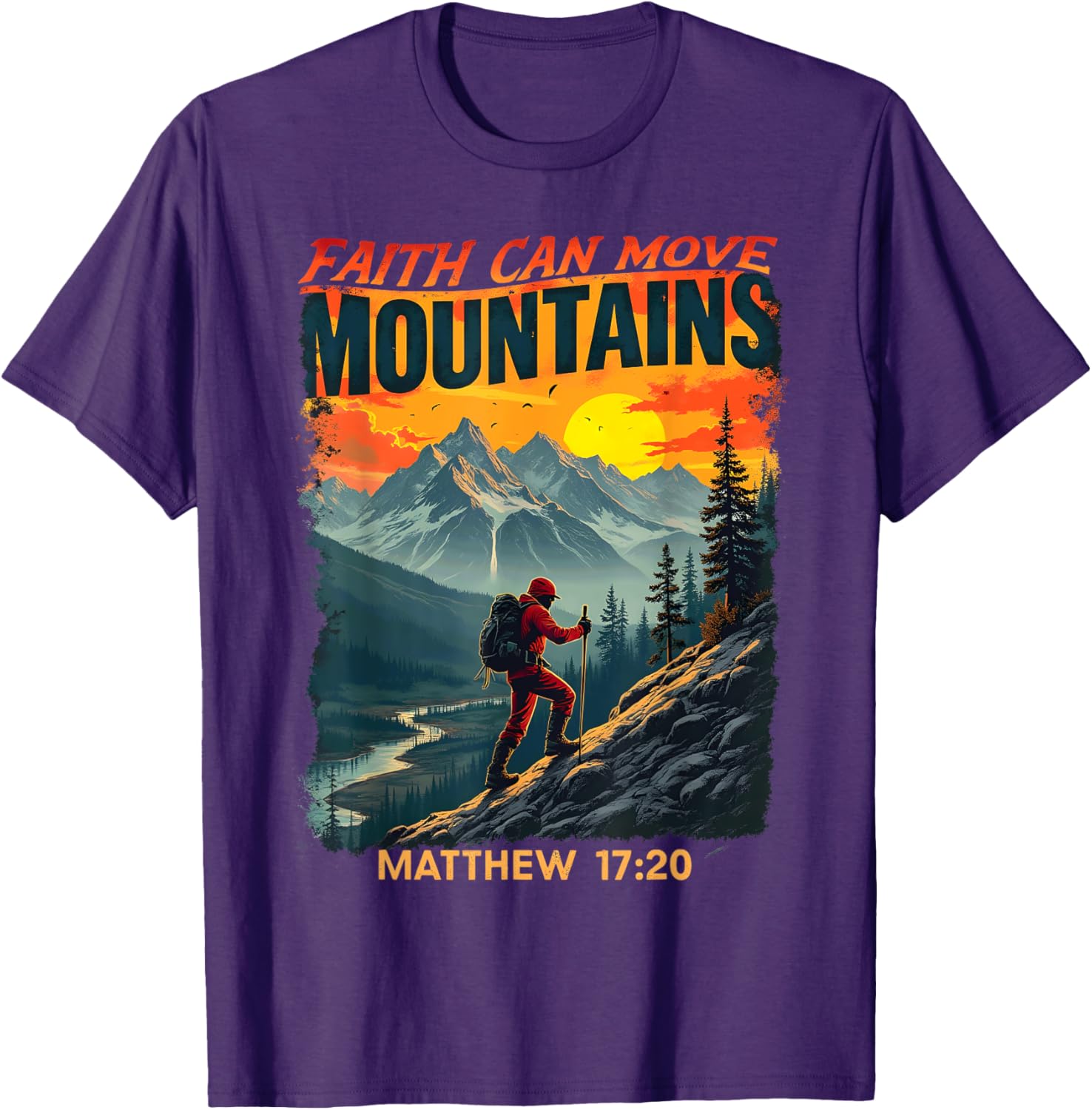 Faith Can Move Mountains Matthew 17:20 Hiking T-Shirt for Adventurers - 12