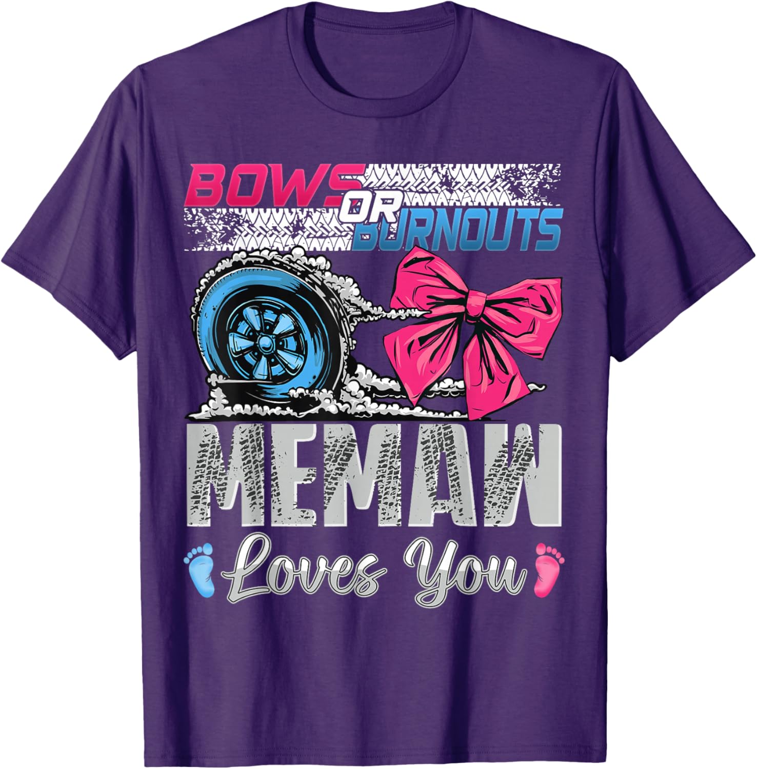 Memaw Loves You Gender Reveal T-Shirt for Burnouts or Bows Celebration - 2