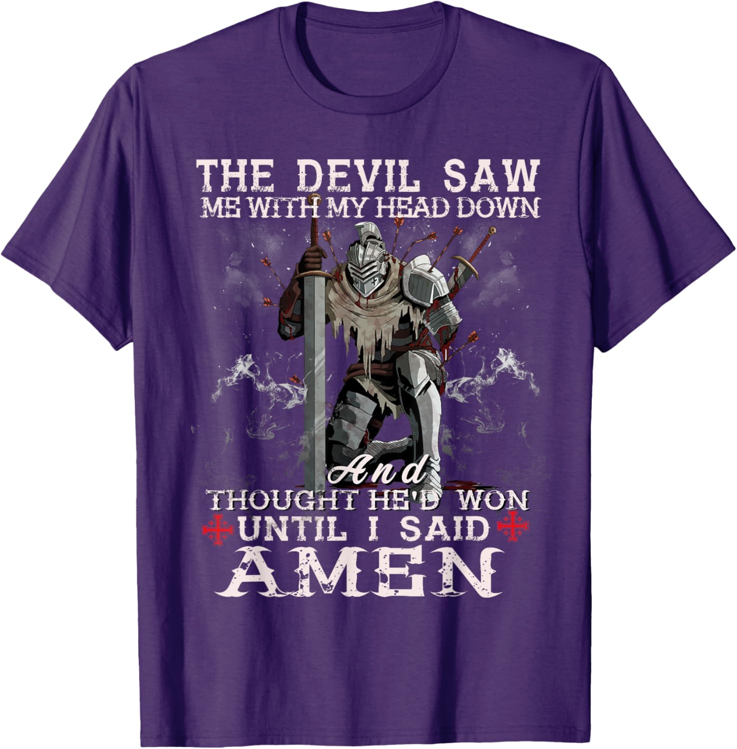 Knight Templar Christian Warrior T-Shirt with Powerful Amen Statement - 2