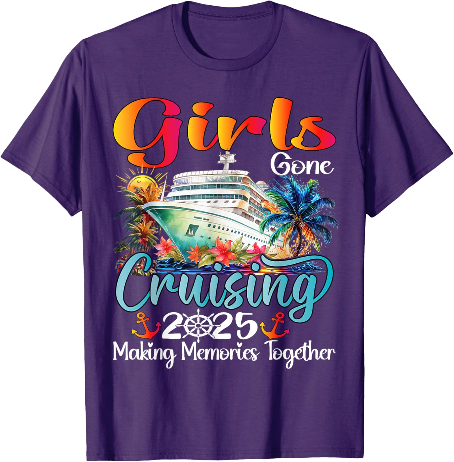 Girls Gone Cruising 2025 Matching T-Shirt for Friends Vacation Fun - 20
