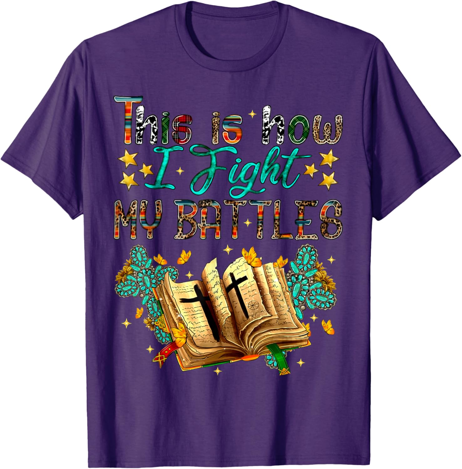 This Is How I Fight My Battles Christian Faith T-Shirt for Believers - 4