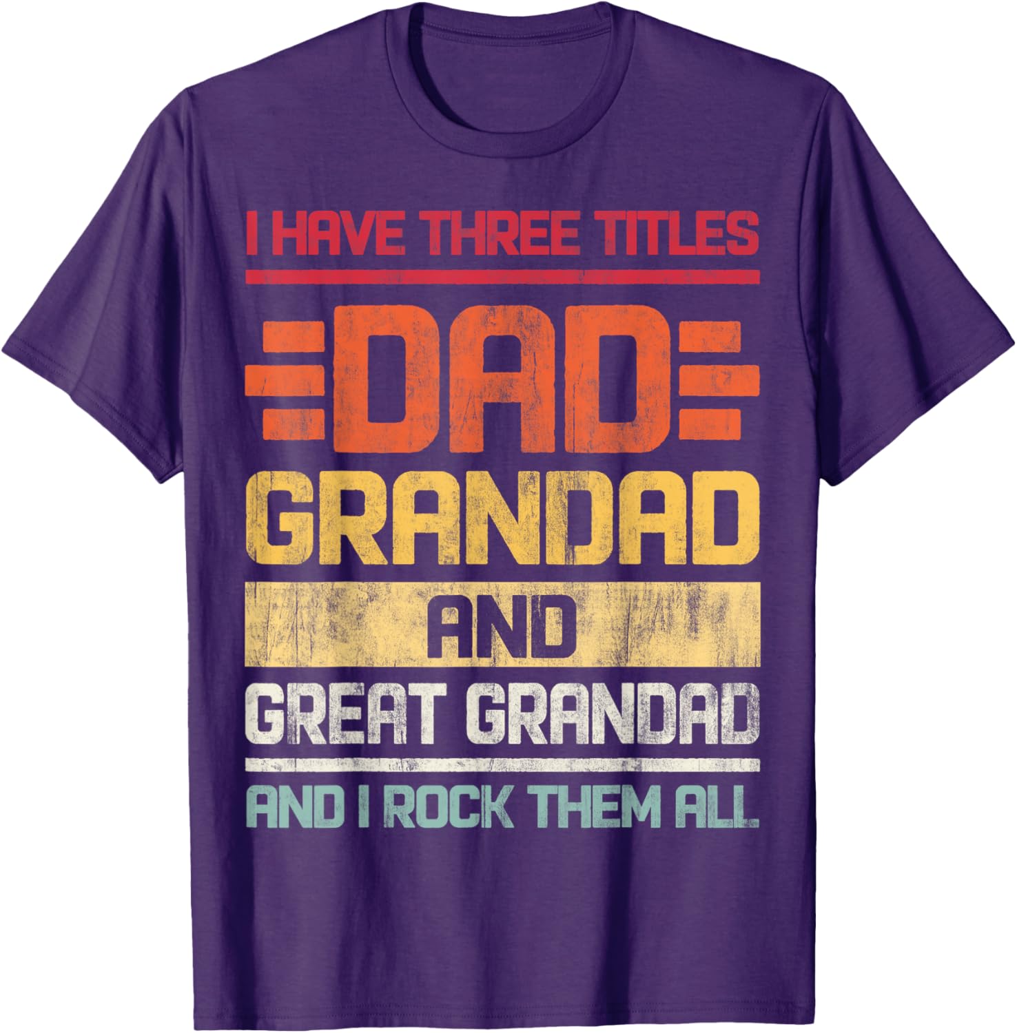 Dad Grandad Great Grandad Rocks T-Shirt for Family Humor and Fun - 26