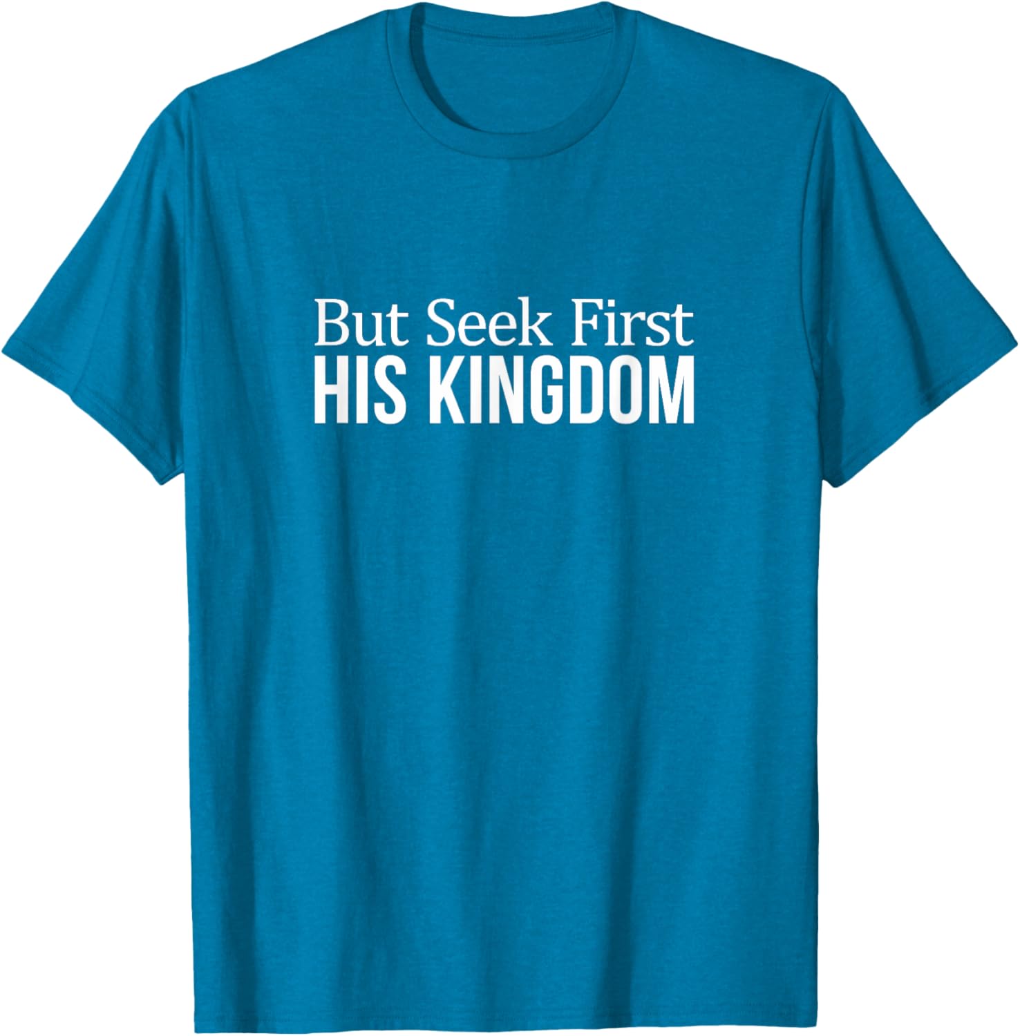 Faith-Inspired Seek First His Kingdom T-Shirt for Everyday Style - 3