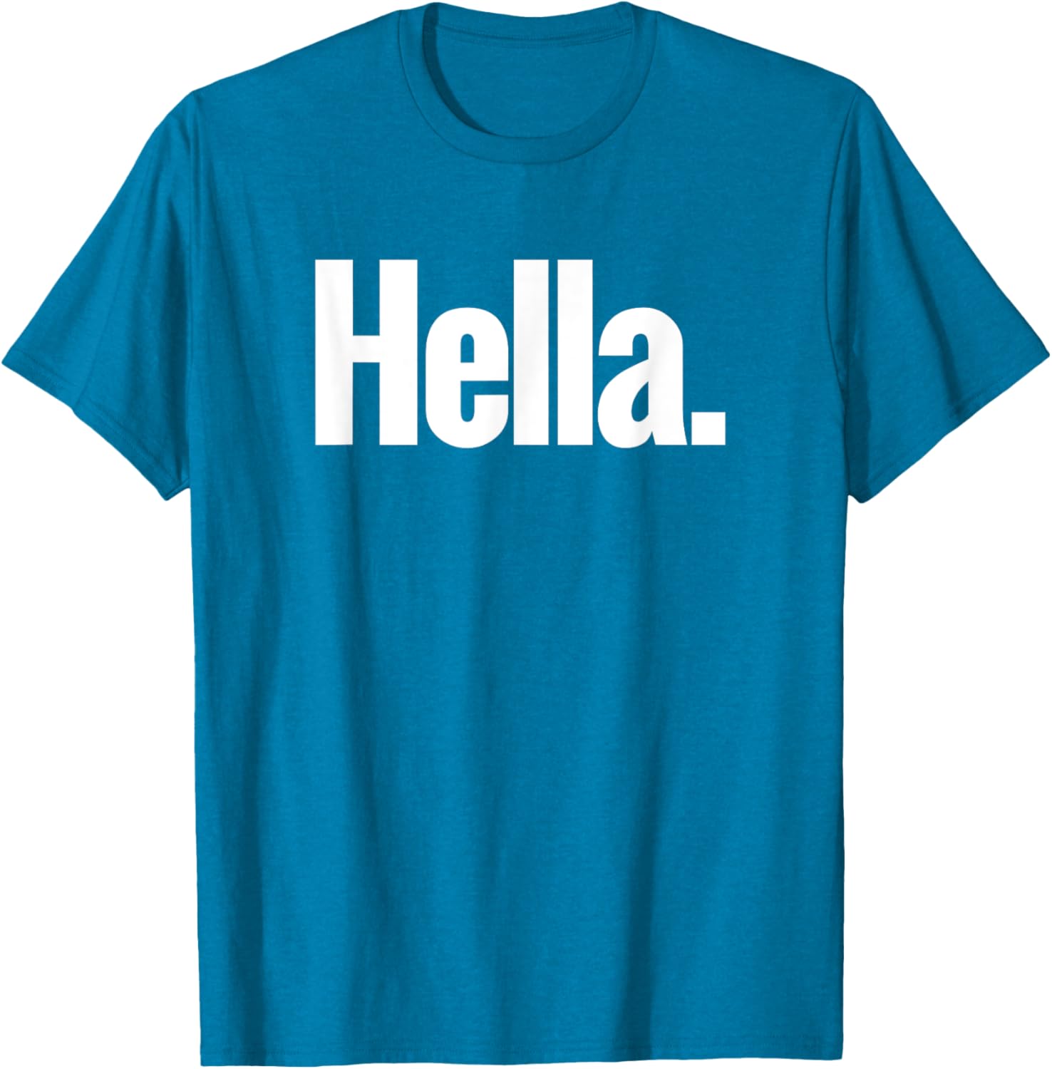 Hella Shirt - Fun Graphic Tee for Casual Style and Comfort - 13