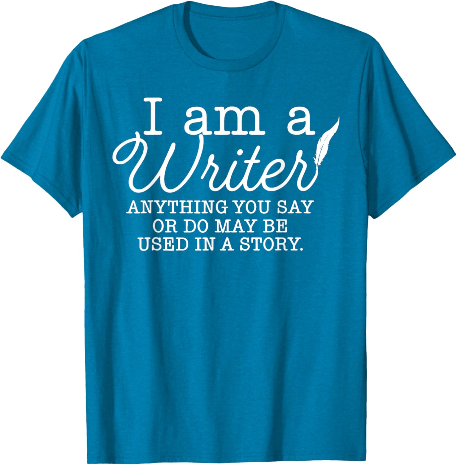 I Am A Writer T-Shirt for Creative Minds - Unique Storytelling Apparel - 2