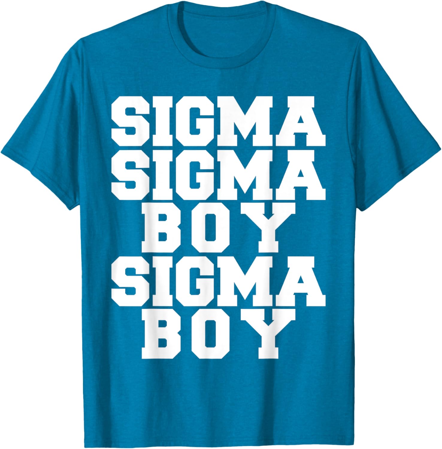 Sigma Boy Motivational T-Shirt for Strong Sigma Males - Trendy Design - 12