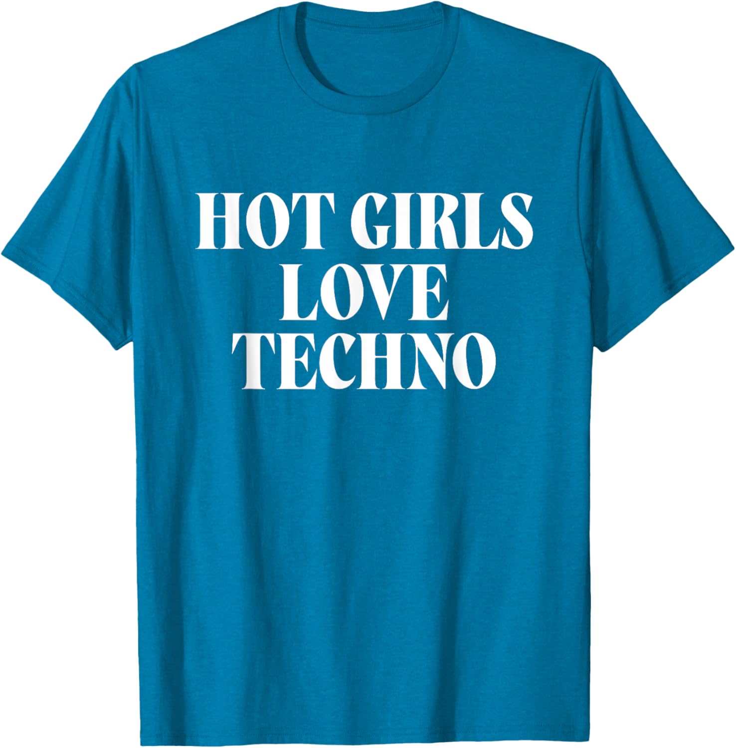 Hot Girls Love Techno EDM Festival T-Shirt for Music Lovers - 9