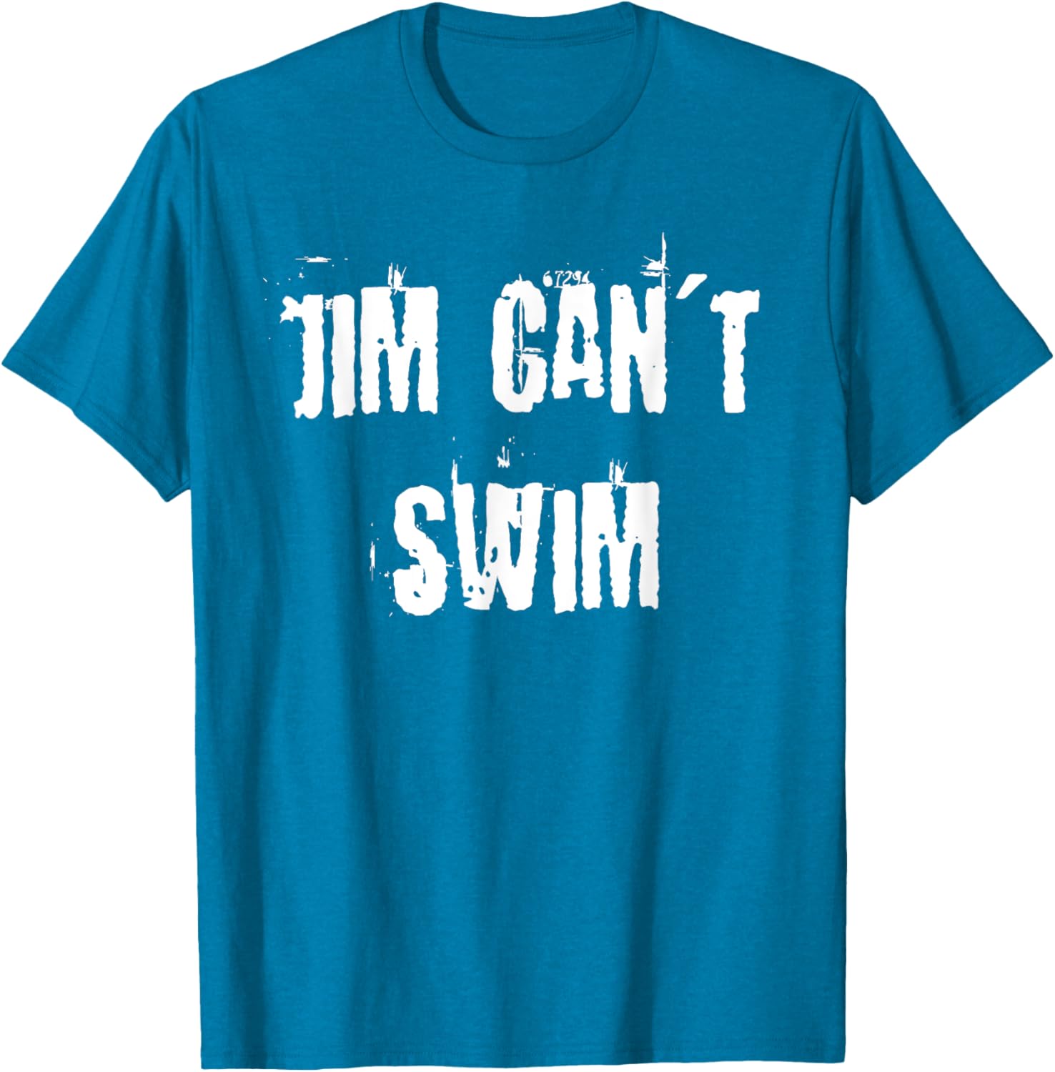 Jim Can't Swim T-Shirt for Fun Style in Clothing and Accessories - 10