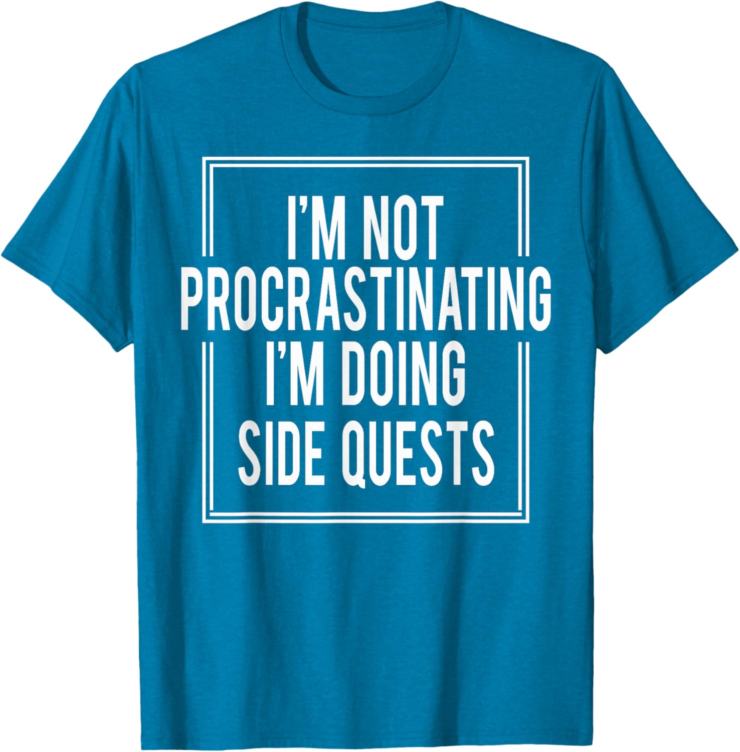 I'm Not Procrastinating I'm Doing Side Quests T-Shirt for Gamers - 12