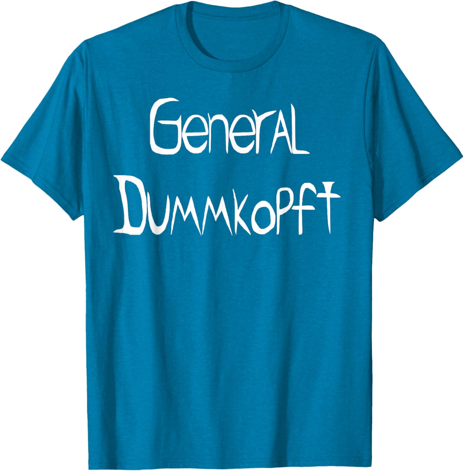General Dummkopft T-Shirt for Fun and Comfort - Perfect Casual Wear - 19