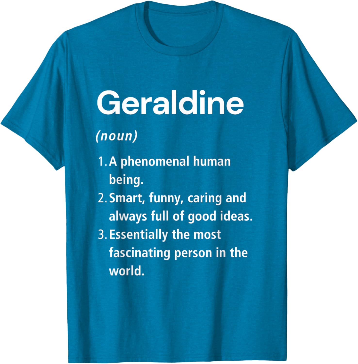 Funny Geraldine Name Definition T-Shirt - Unique Gift for Everyone - 8