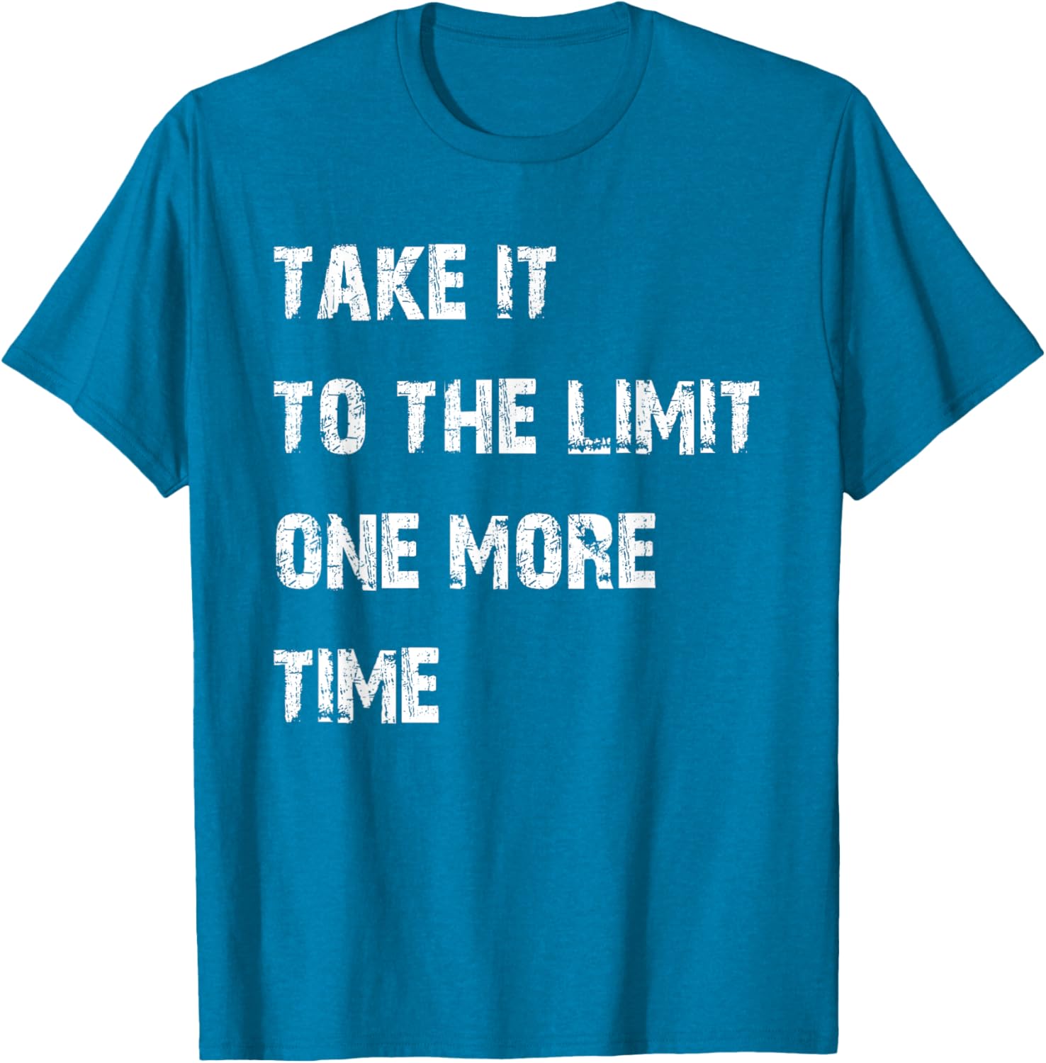 Take It to the Limit One More Time T-Shirt for Music Lovers and Fans - 27