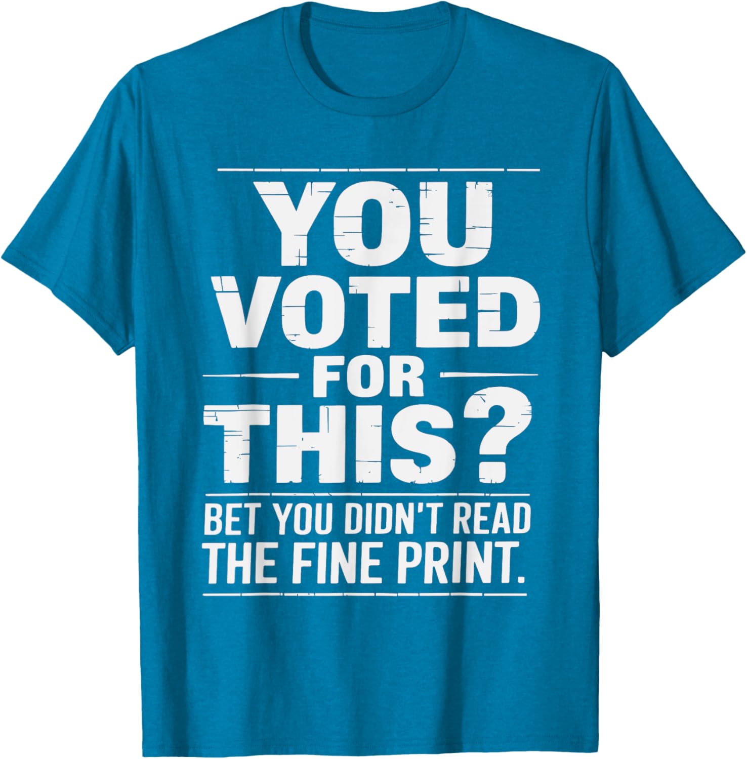 Funny You Voted for This Political Statement T-Shirt for Bold Fashion - 2