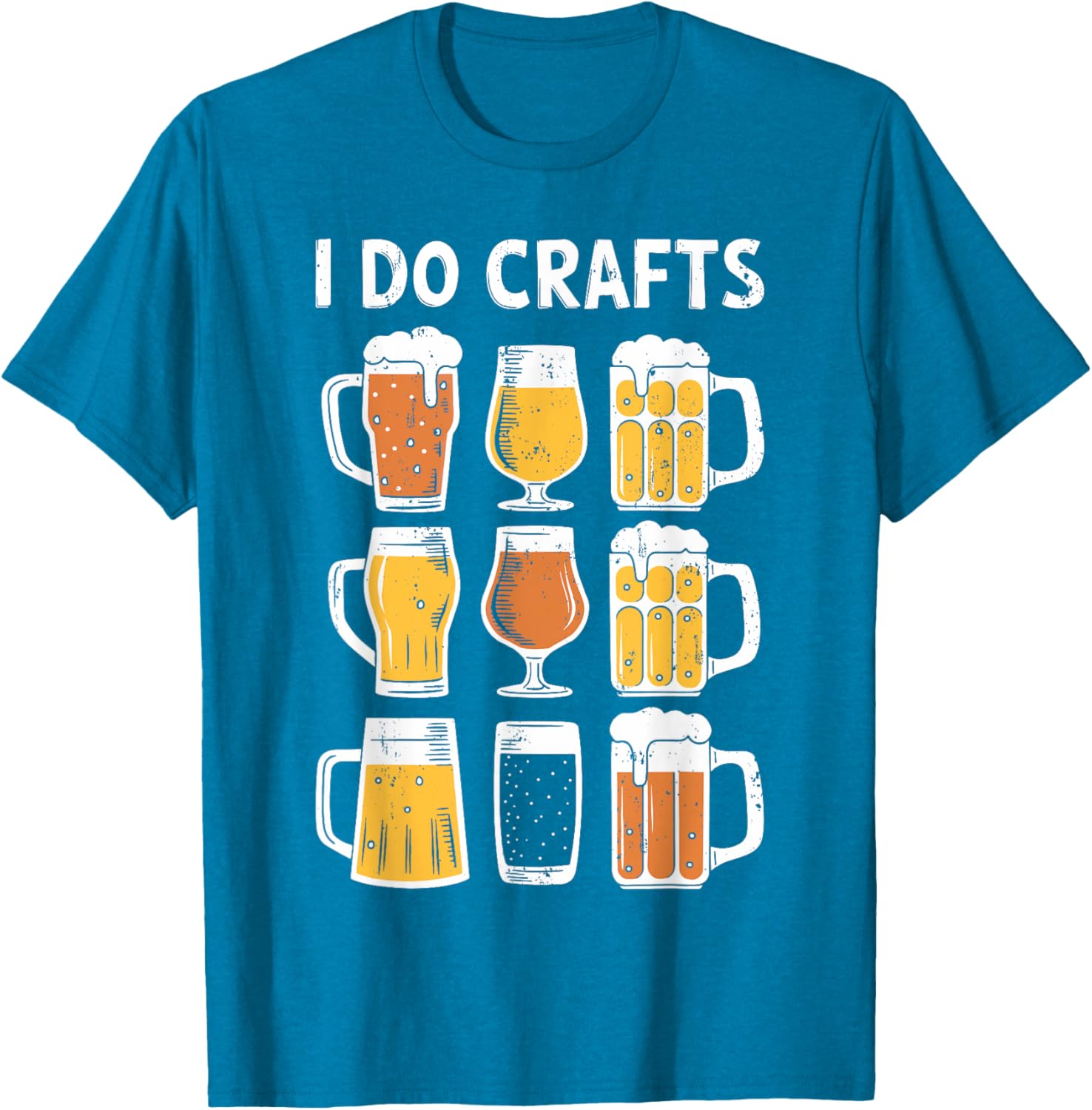 Funny I Do Crafts Shirt for Beer Lovers - Perfect Gift for Men and Women - 13