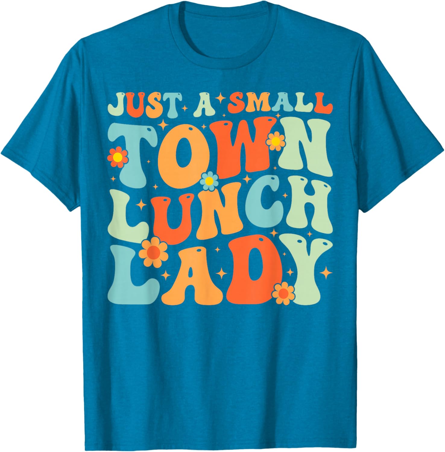 Groovy School Lunch Lady T-Shirt for Proud Small Town Lunch Ladies - 14