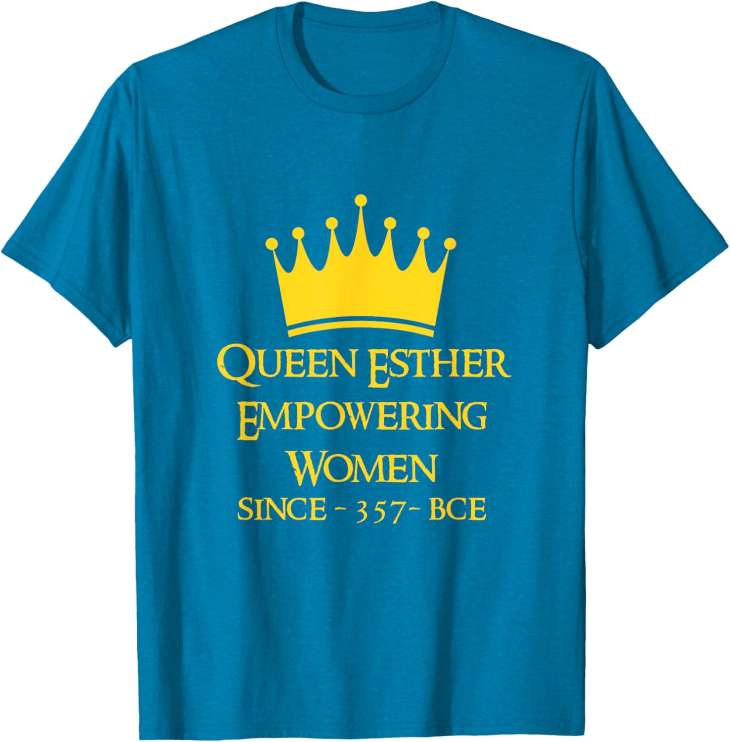 Queen Esther Empowering Women Purim T-Shirt for Feminists and Allies - 2
