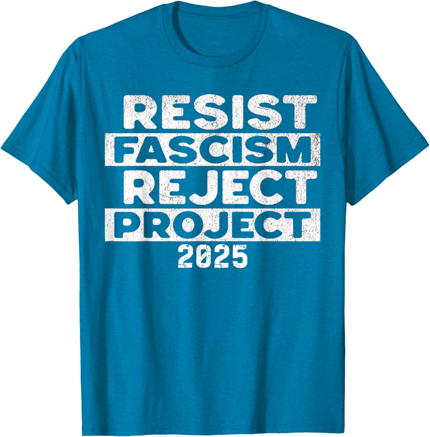 Resist Fascism Reject Project 2025 T-Shirt - Powerful Statement Apparel - 18