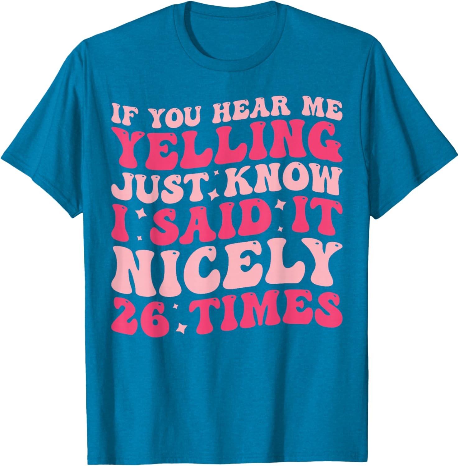 Humorous If You Hear Me Yelling T-Shirt Perfect for Casual Wear - 17