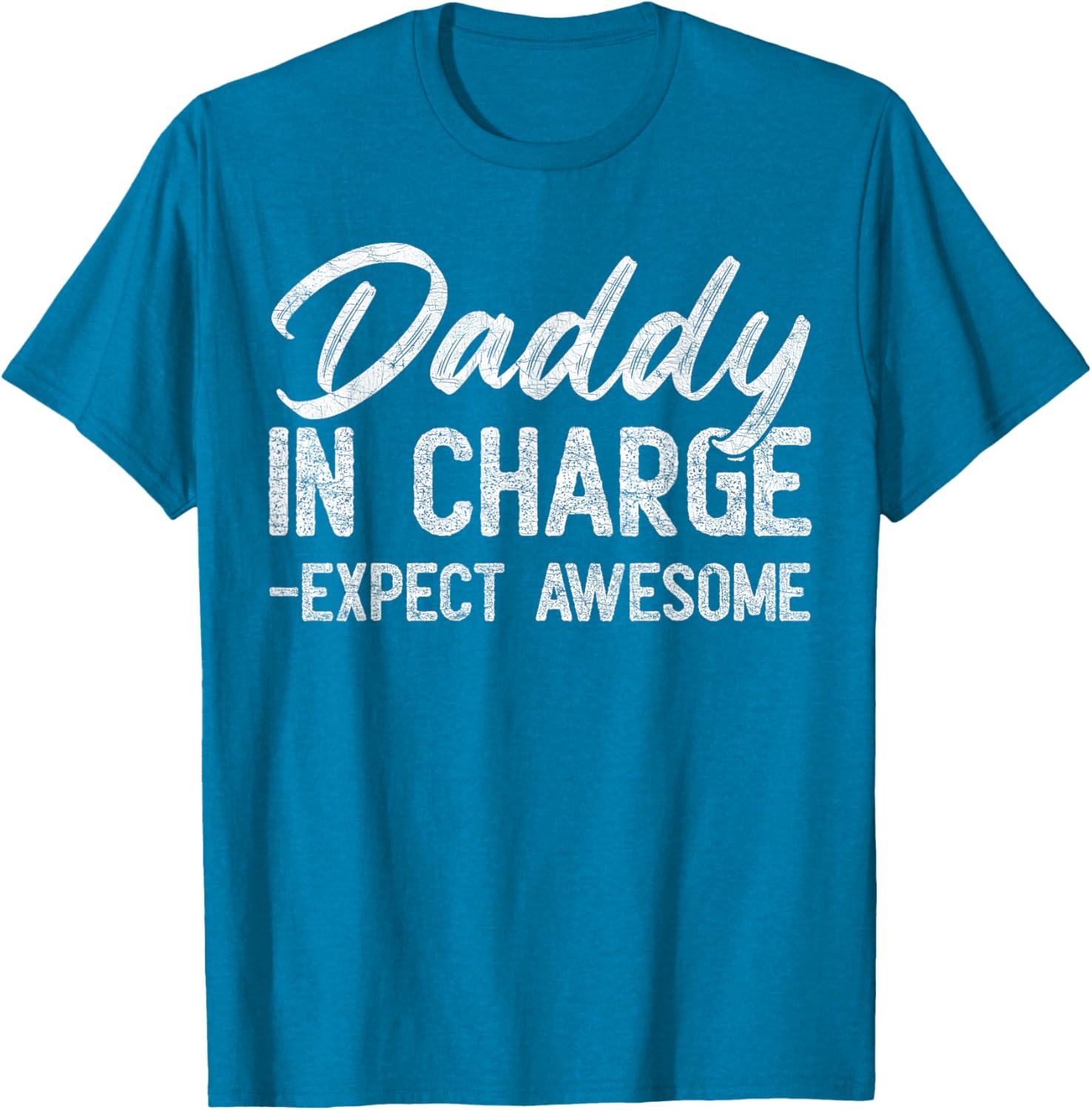 Vintage Daddy In Charge Expect Awesome Father's Day T-Shirt for Dads - 17