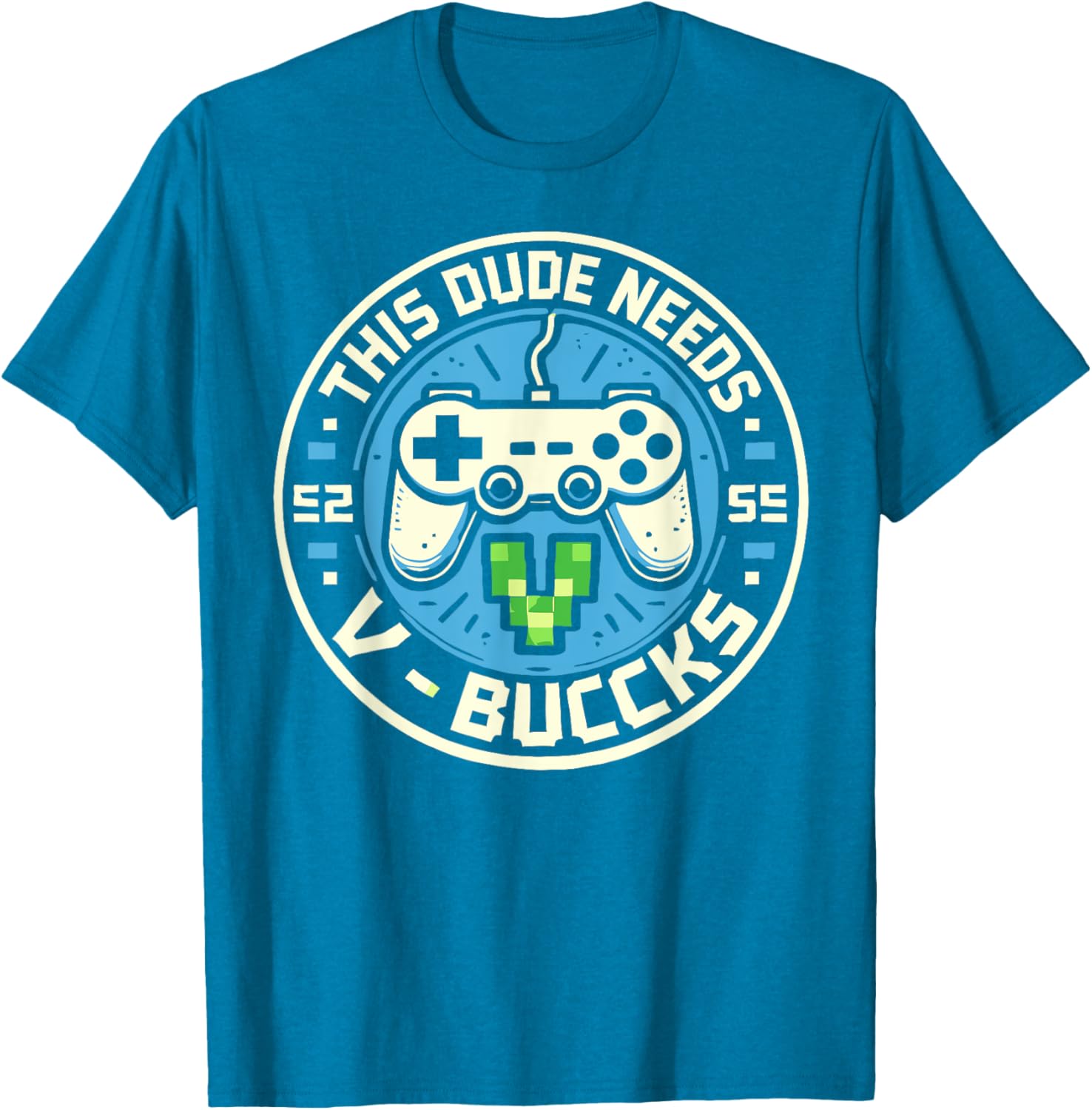 Funny Gamer T-Shirt This Dude Needs V-Bucks Will Work For Bucks - 5