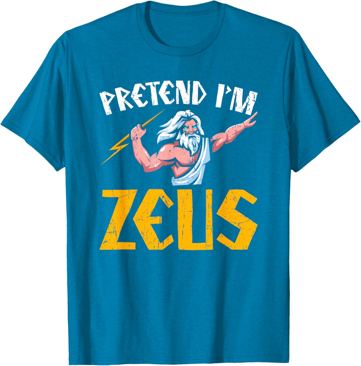 Pretend I'm Zeus T-Shirt - Greek Mythology Clothing for Fans of Ancient Greece - 1