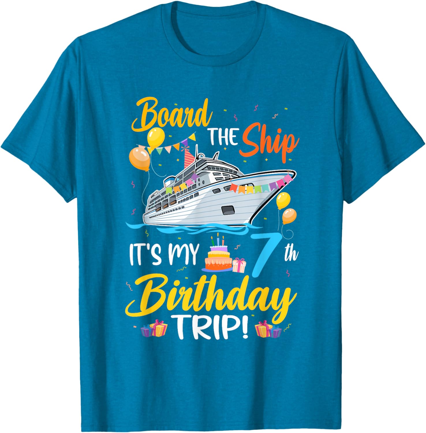 Fun 7th Birthday Cruise Party T-Shirt for Kids - Board the Ship Design - 17