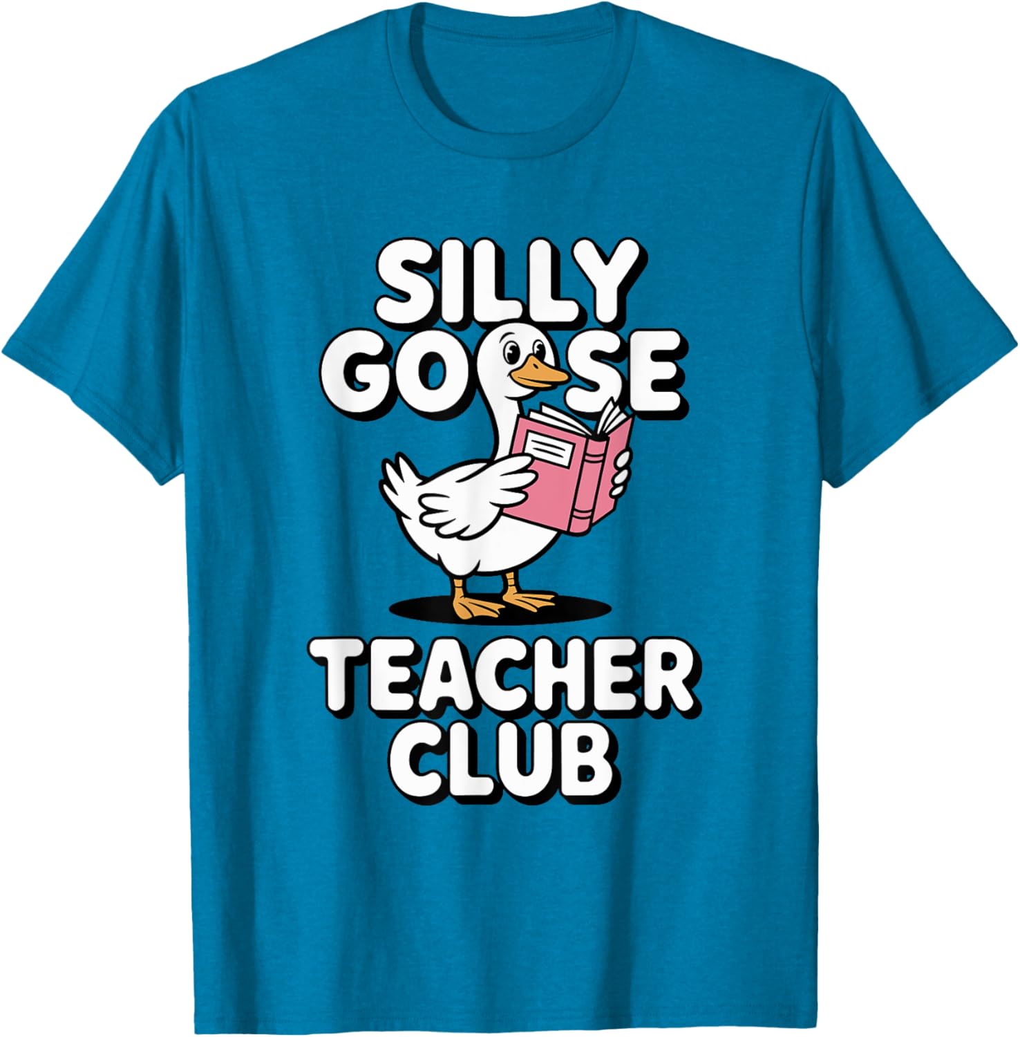 Silly Goose Teacher Club Fun Back to School Humor T-Shirt for Educators - 25