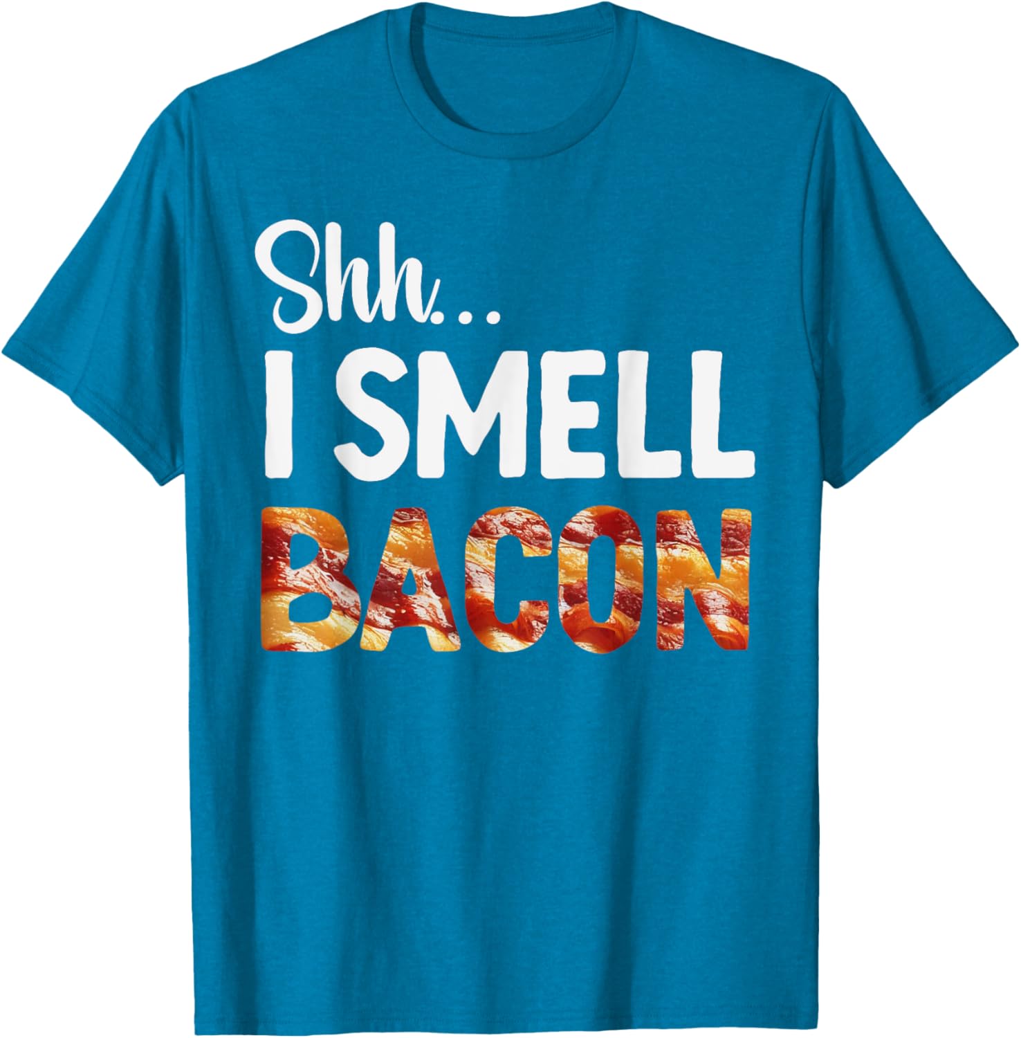 Funny Bacon Lover T-Shirt for Breakfast Fans - Shh I Smell Bacon! - 6