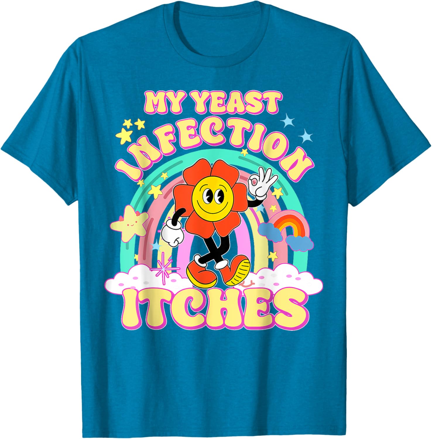 Funny Yeast Infection Humor T-Shirt for Unique Gifts and Casual Wear - 7
