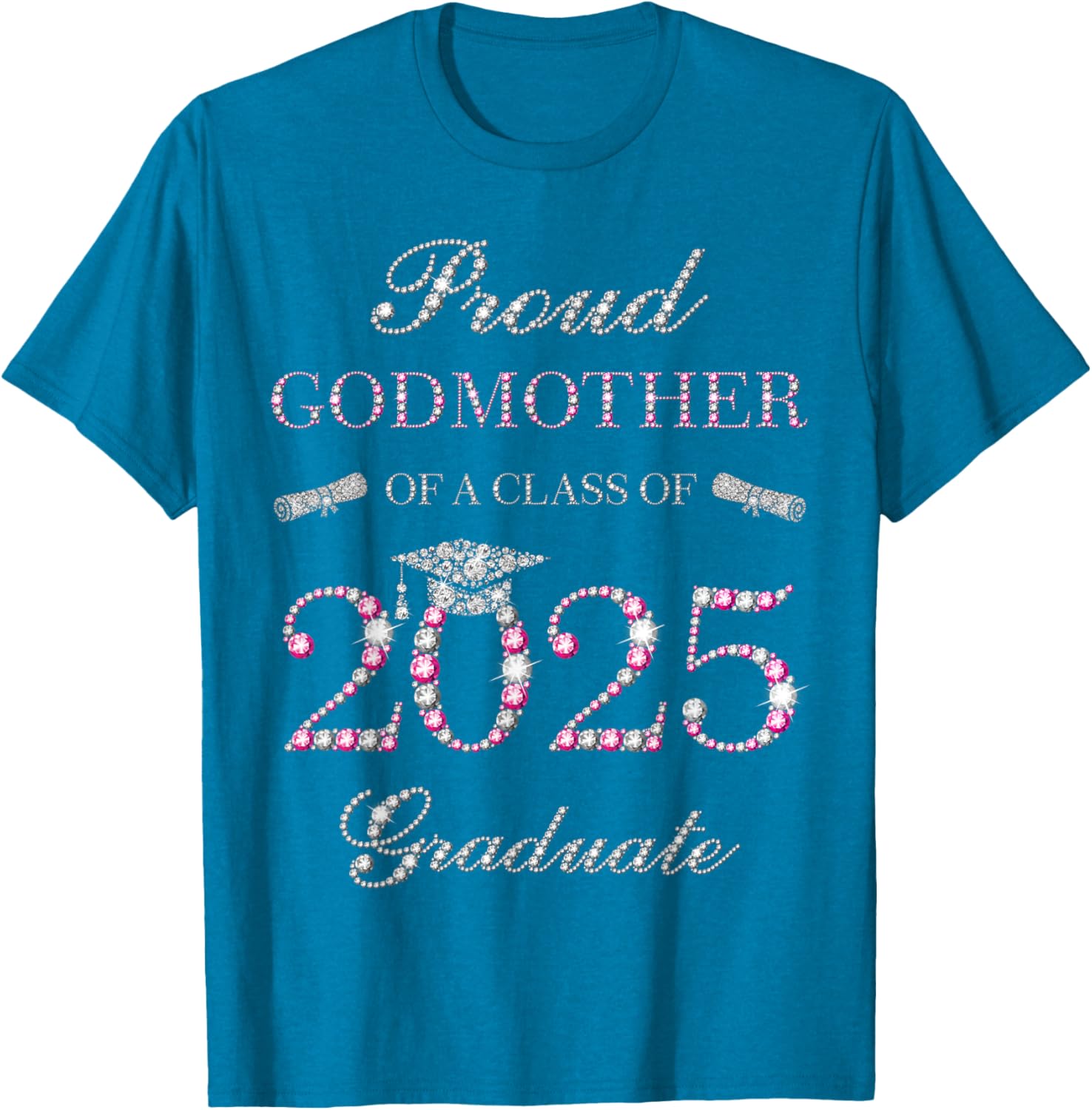 Proud Godmother of a Class of 2025 Graduate T-Shirt for Celebrations - 7
