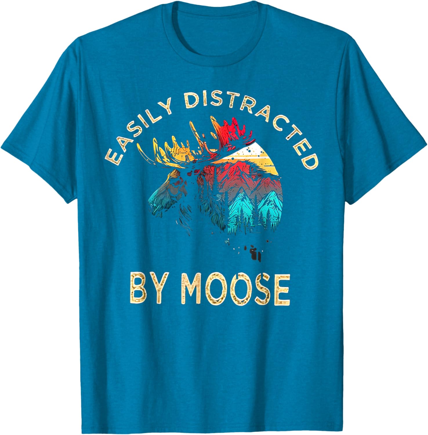 Easily Distracted by Moose T-Shirt for Fun Animal Lovers and Adventurers - 3