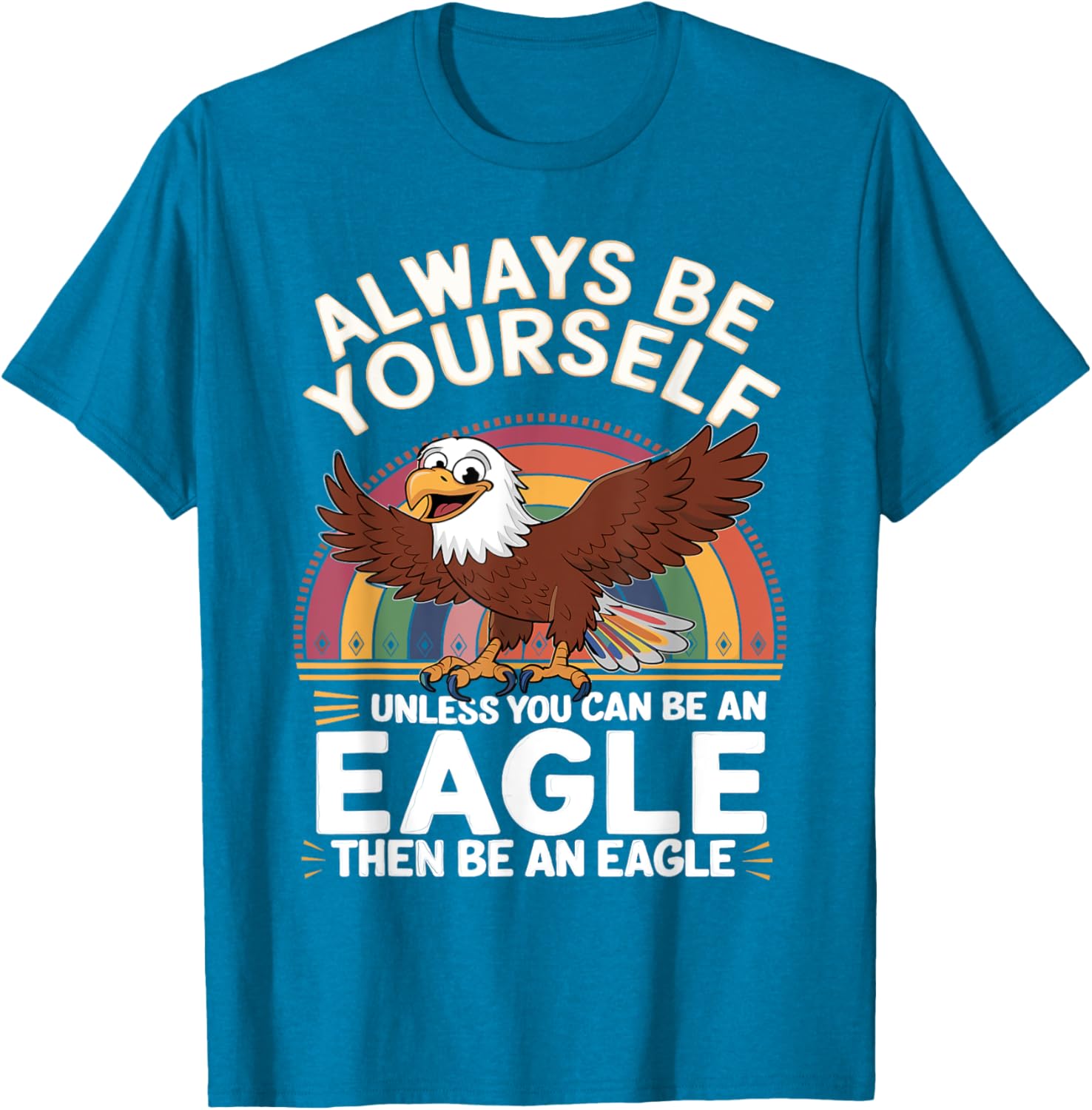 Funny Eagle Saying T-Shirt for Eagle Lovers - Cute & Sarcastic Jokes - 16
