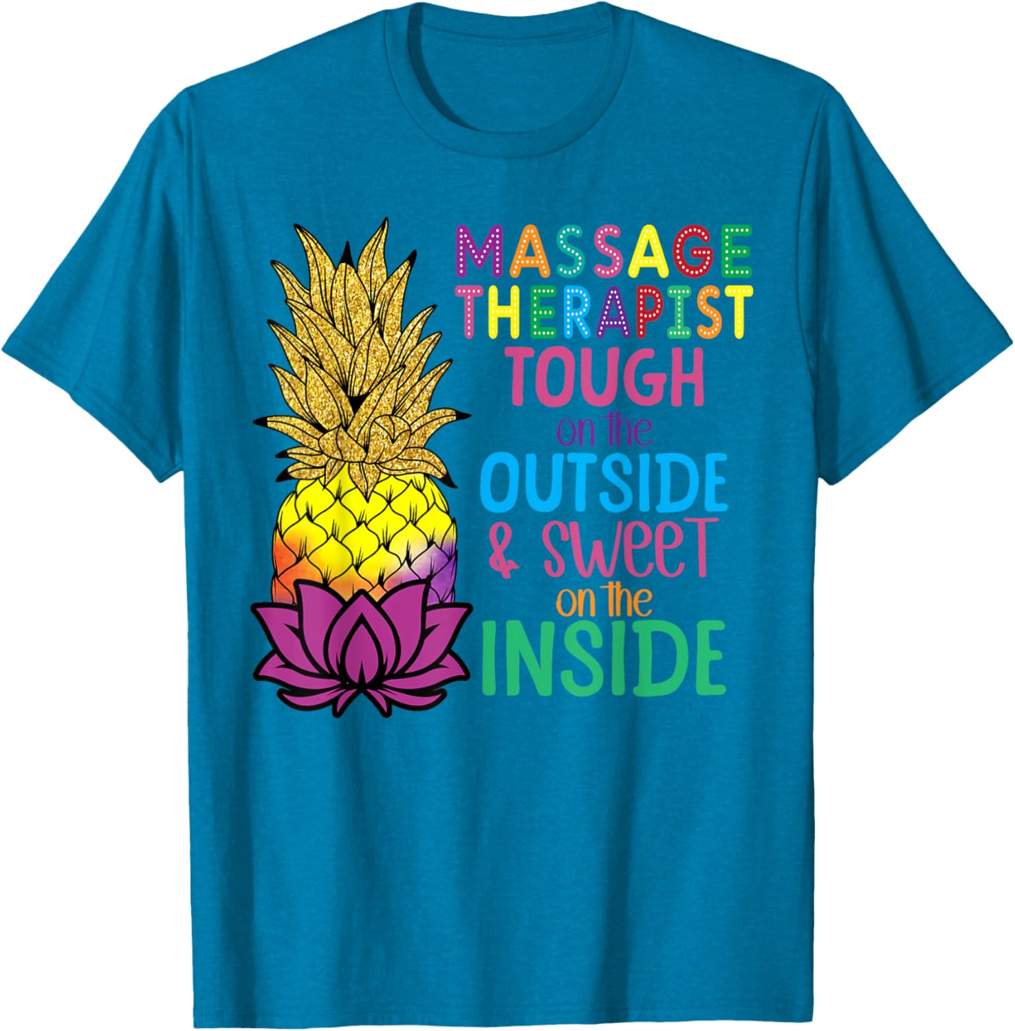 Pineapple Massage T-Shirt for Licensed Therapists - Fun & Stylish Wear - 16