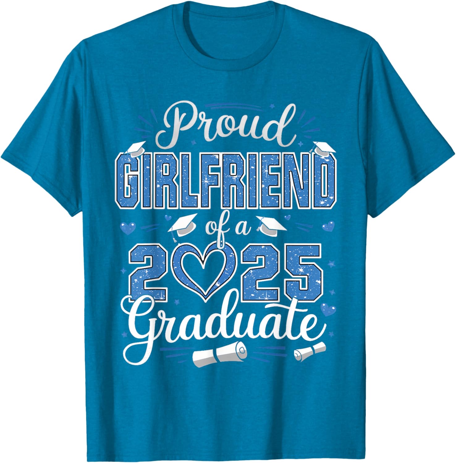Proud Girlfriend Class of 2025 Graduate Senior T-Shirt for Her - 2