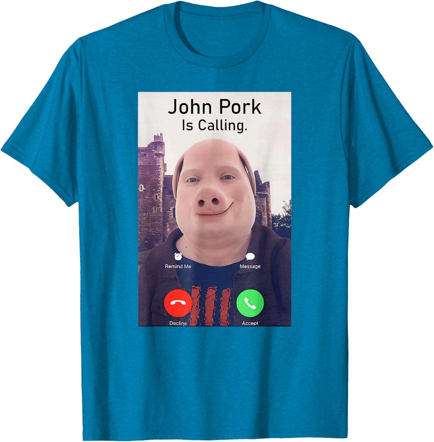 John Pork Is Calling Funny Sarcastic Answer Phone Humor T-Shirt - 13