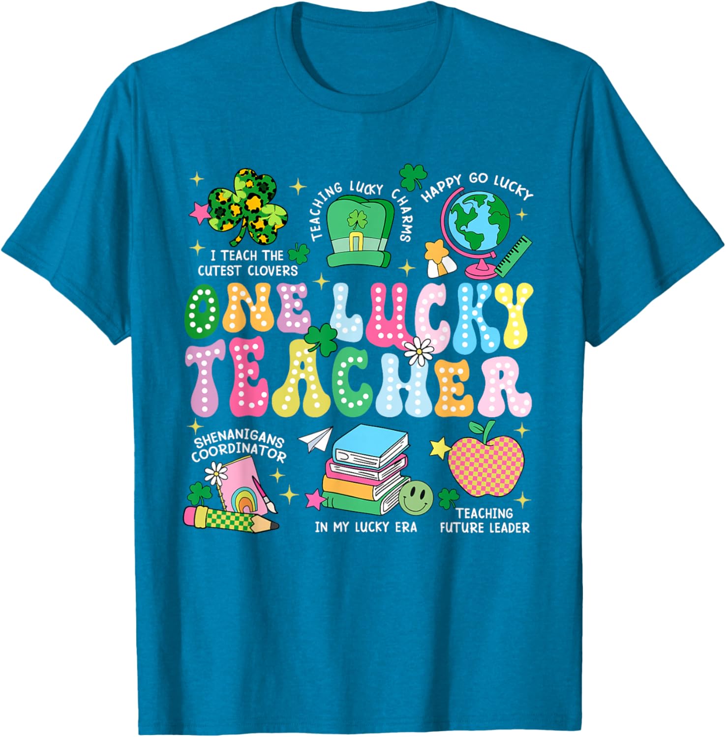 One Lucky Teacher St. Patrick's Day T-Shirt for Irish Educators - 16