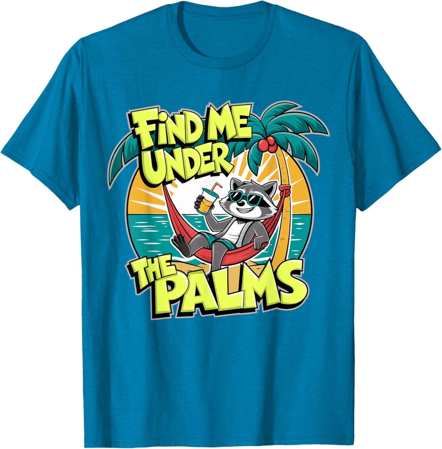 Funny Beach Vacation T-Shirt Find Me Under The Palms for Cruisers - 8