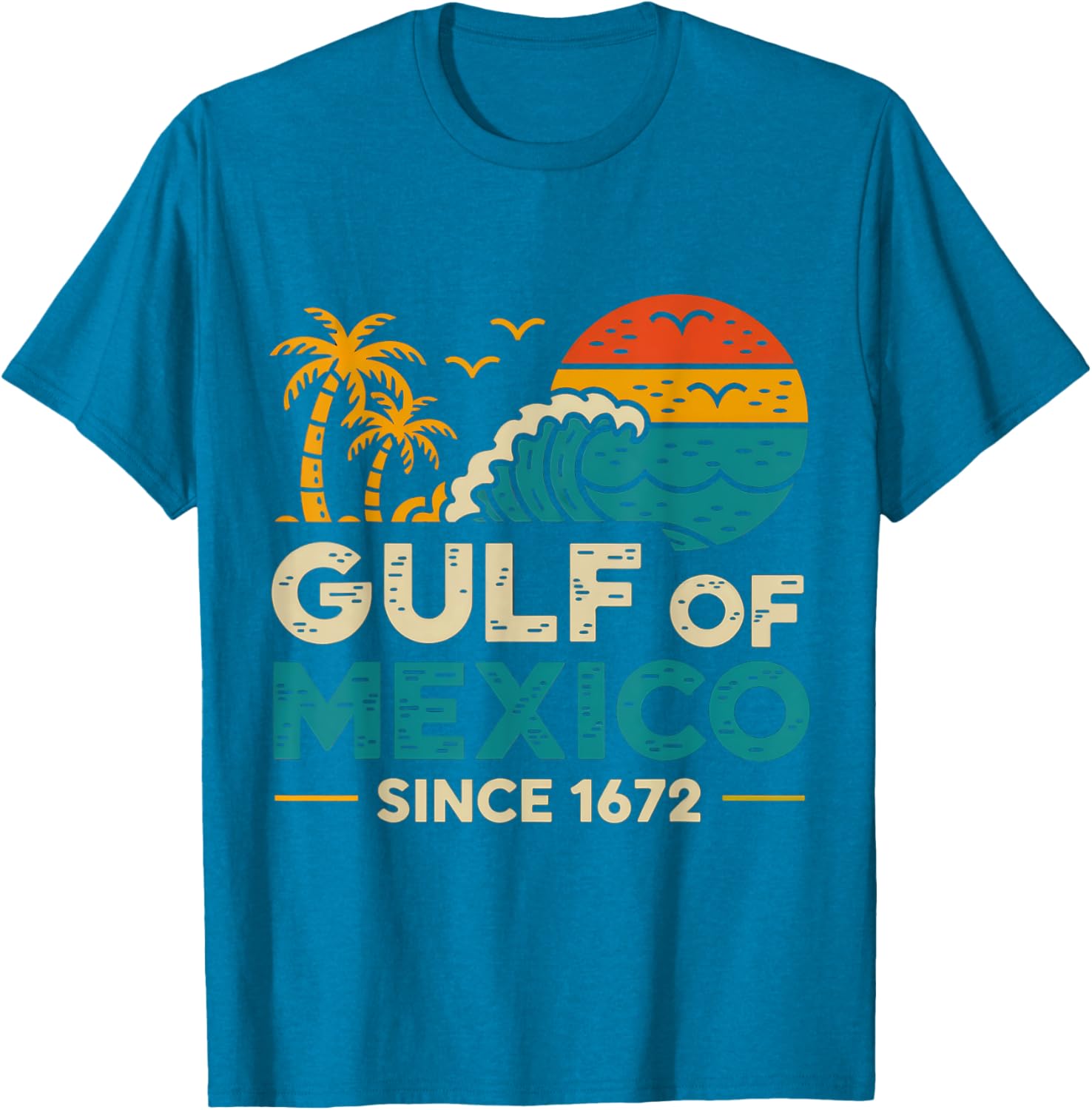Gulf of Mexico Since 1672 Retro Vintage T-Shirt for Casual Style - 12