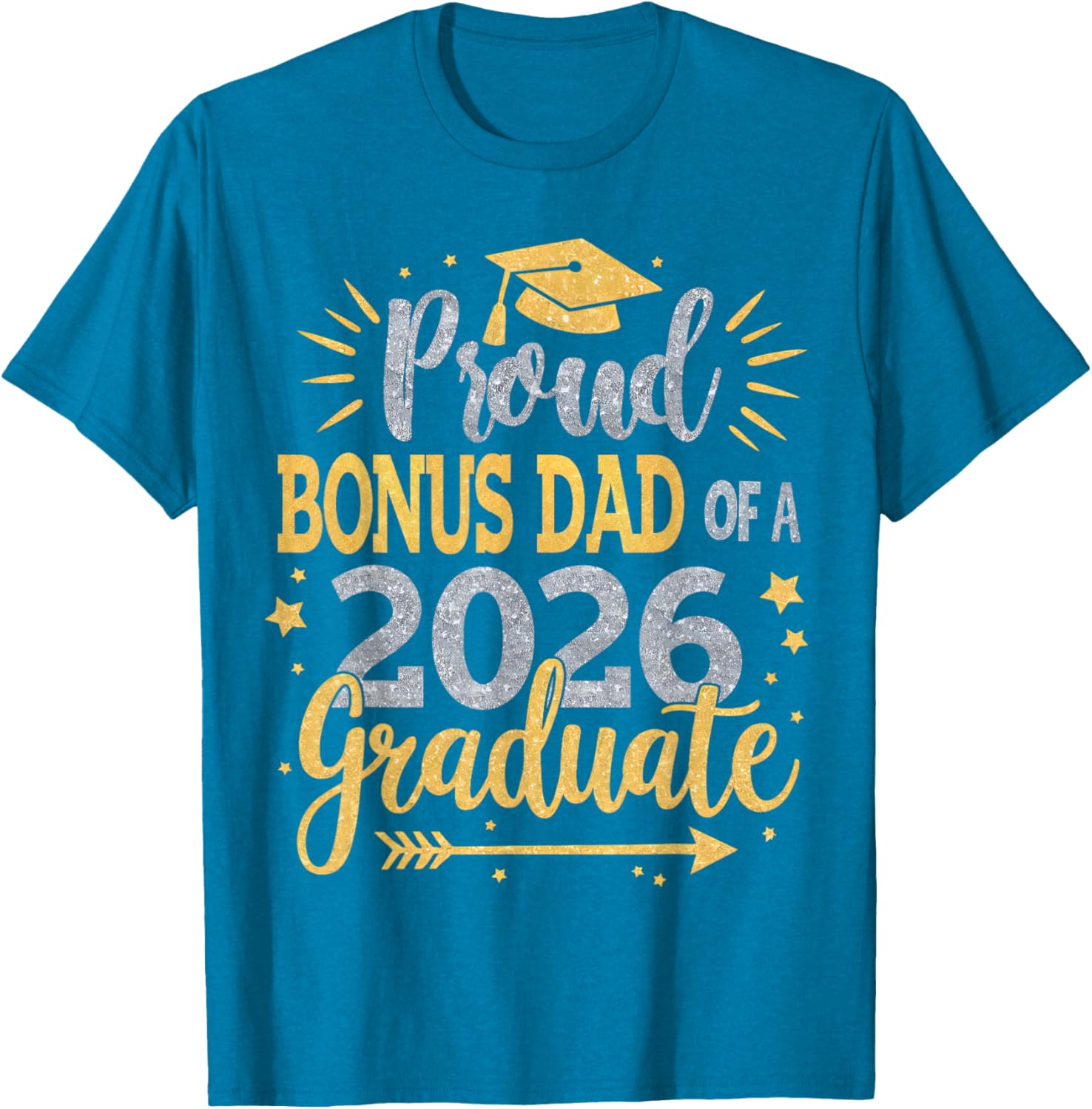 Proud Bonus Dad Class of 2026 T-Shirt for Proud Feelings - 2