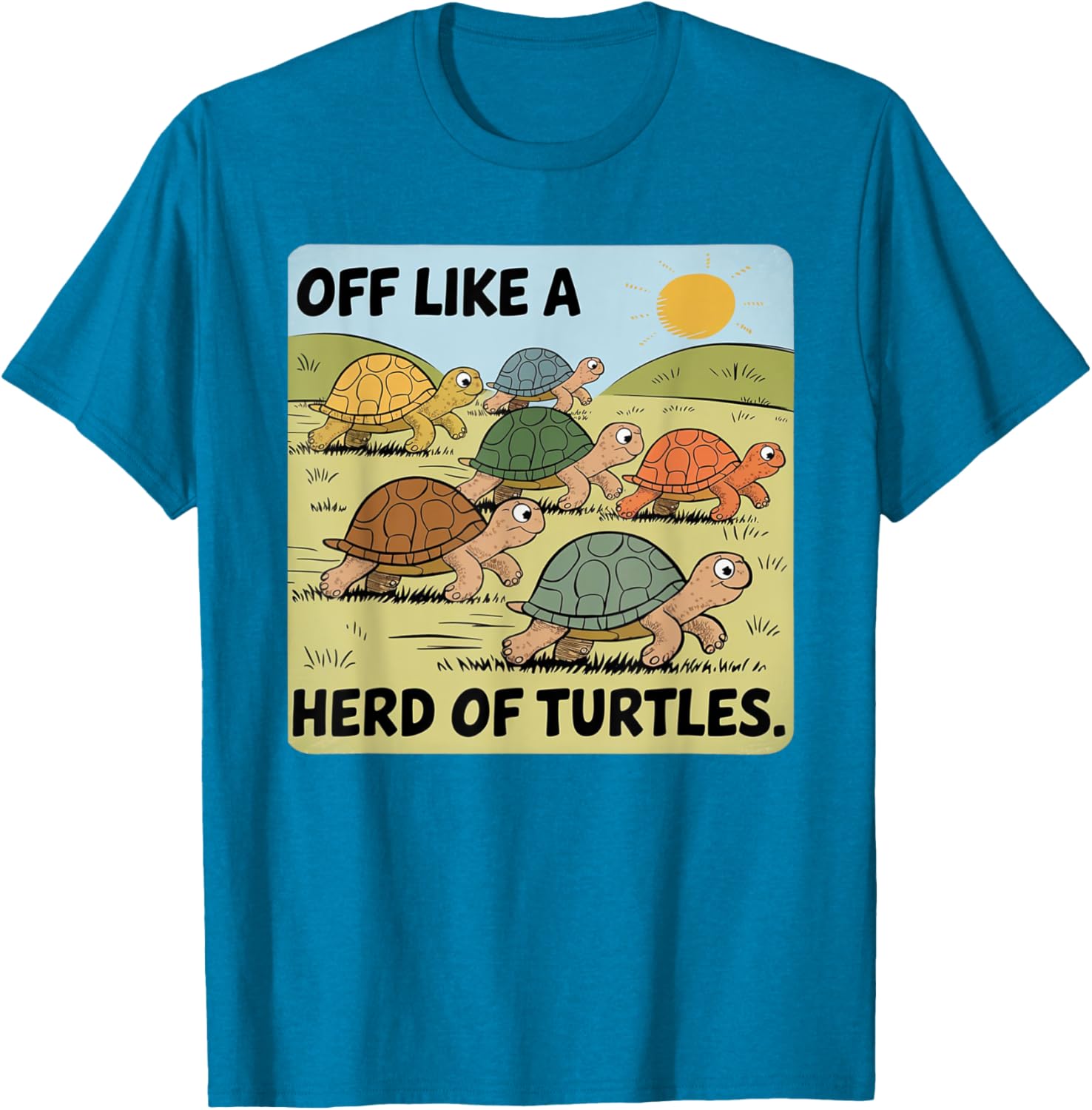 Funny Turtle Saying Off Like a Herd of Turtles Vintage T-Shirt - 27