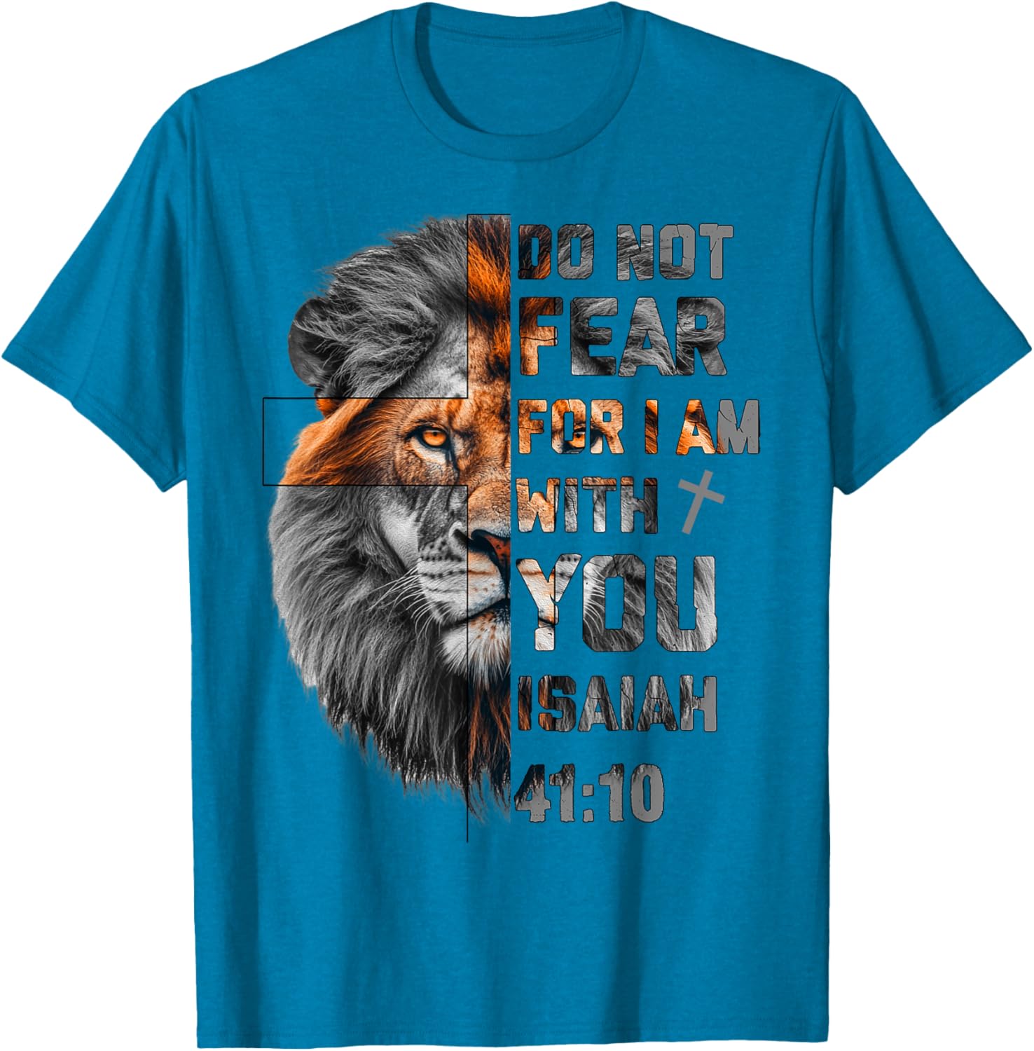 Lion of Judah T-Shirt with Isaiah 41:10 Inspirational Design - 12